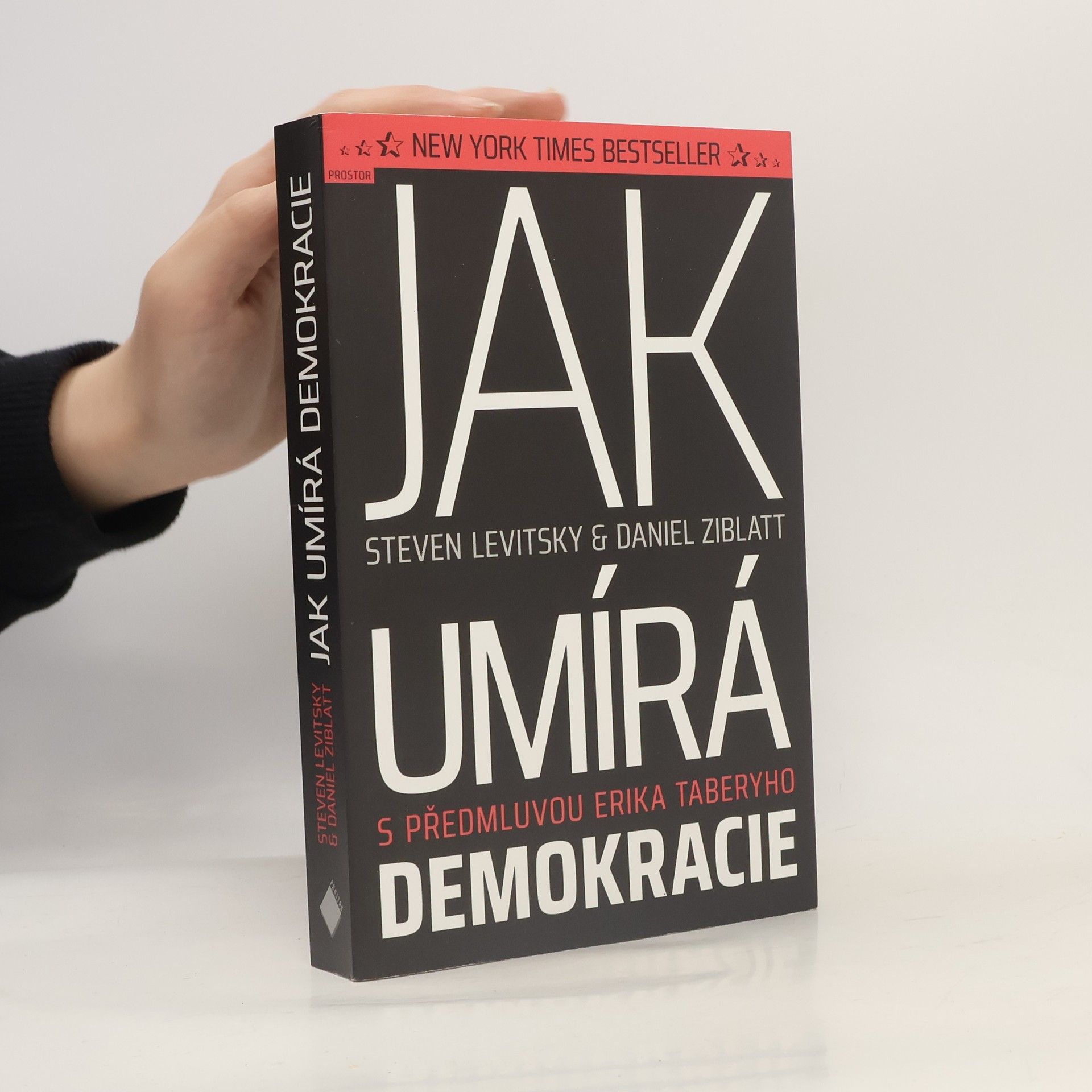 Steven Levitsky Jak umírá demokracie