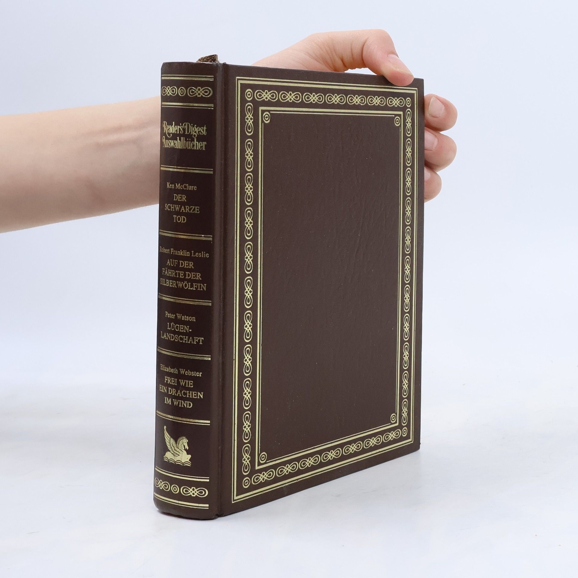 Various authors Reader's Digest Auswahlbücher. Der schwarze Tod, Auf der Fährte der Silberwölfin, Lügenlandschaft, Frei wie ein Drachen im Wind