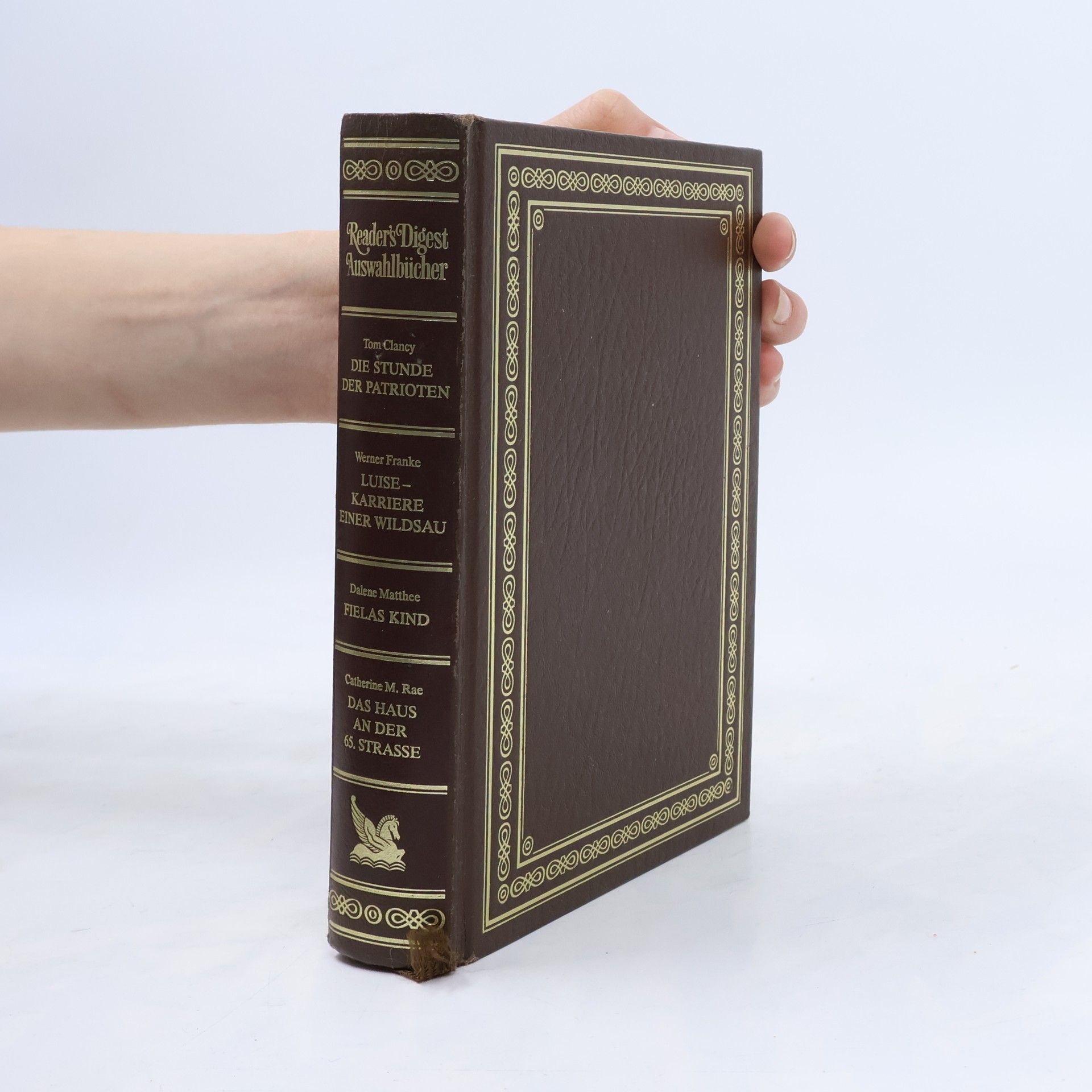 AA.VV. Reader's Digest Auswahlbücher. Die Stunde der Patrioten, Luise- Karriere einer Wildsau, Fielas Kind, Das Haus an der 65.Straße