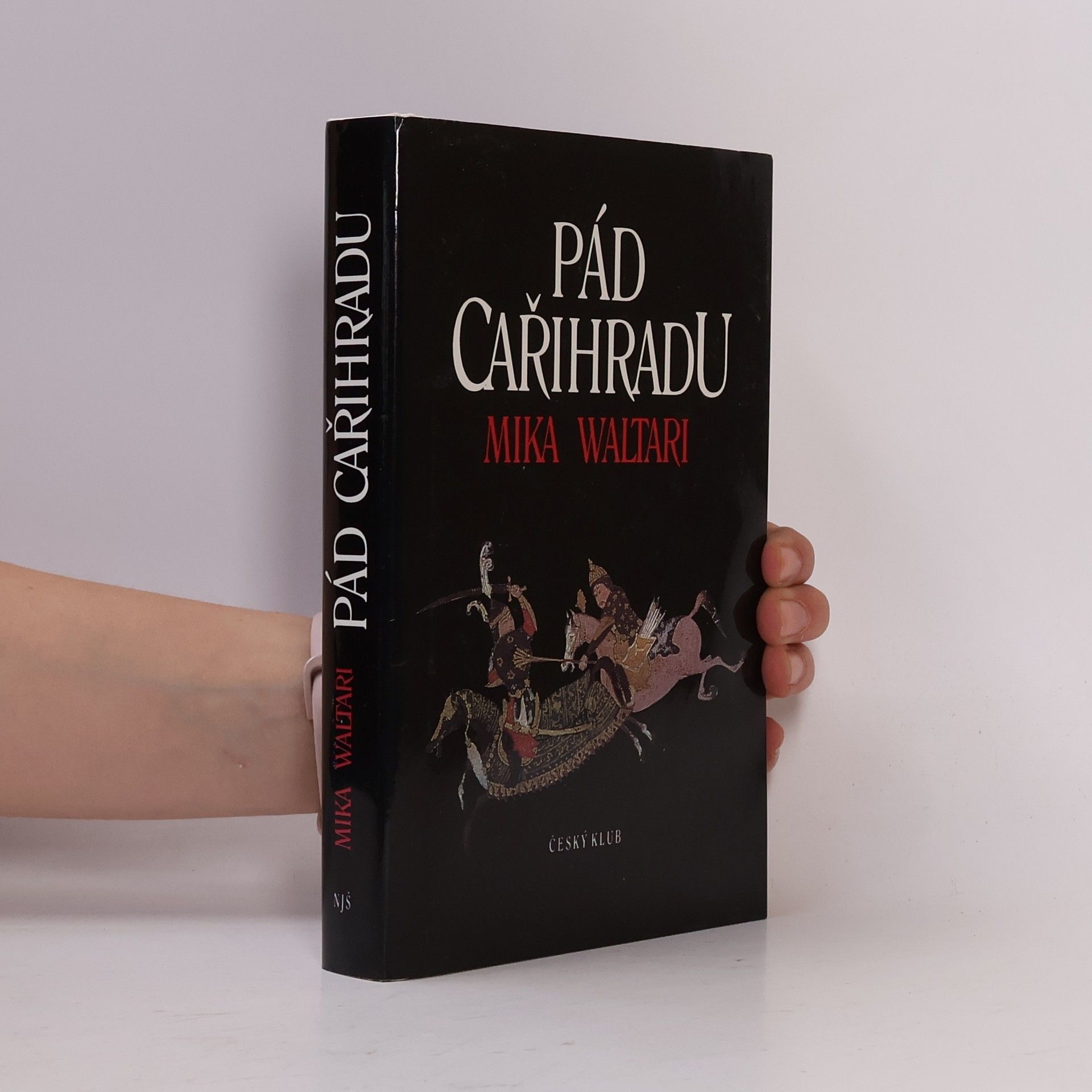 Mika Waltari Pád Cařihradu