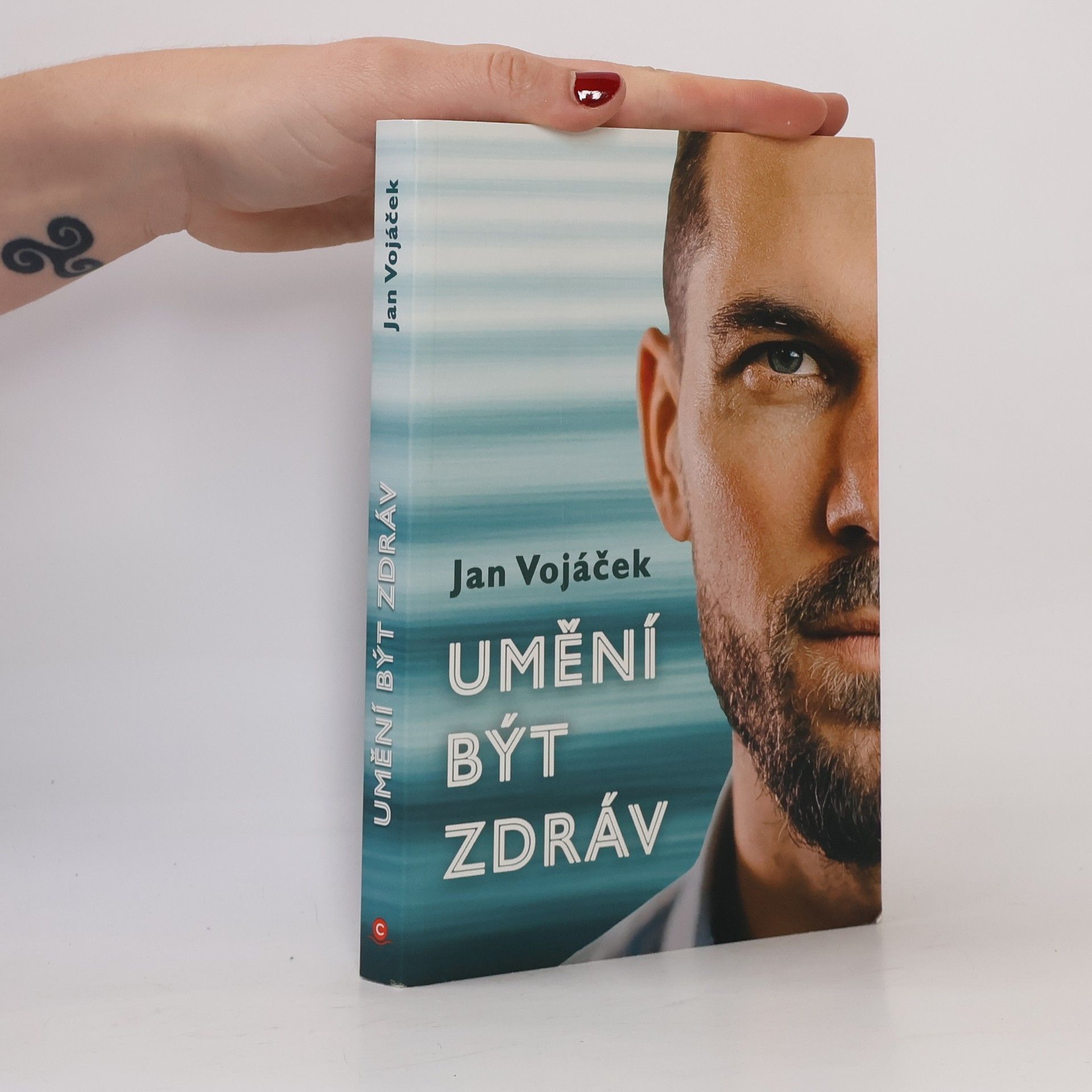 Jan Vojáček Umění být zdráv