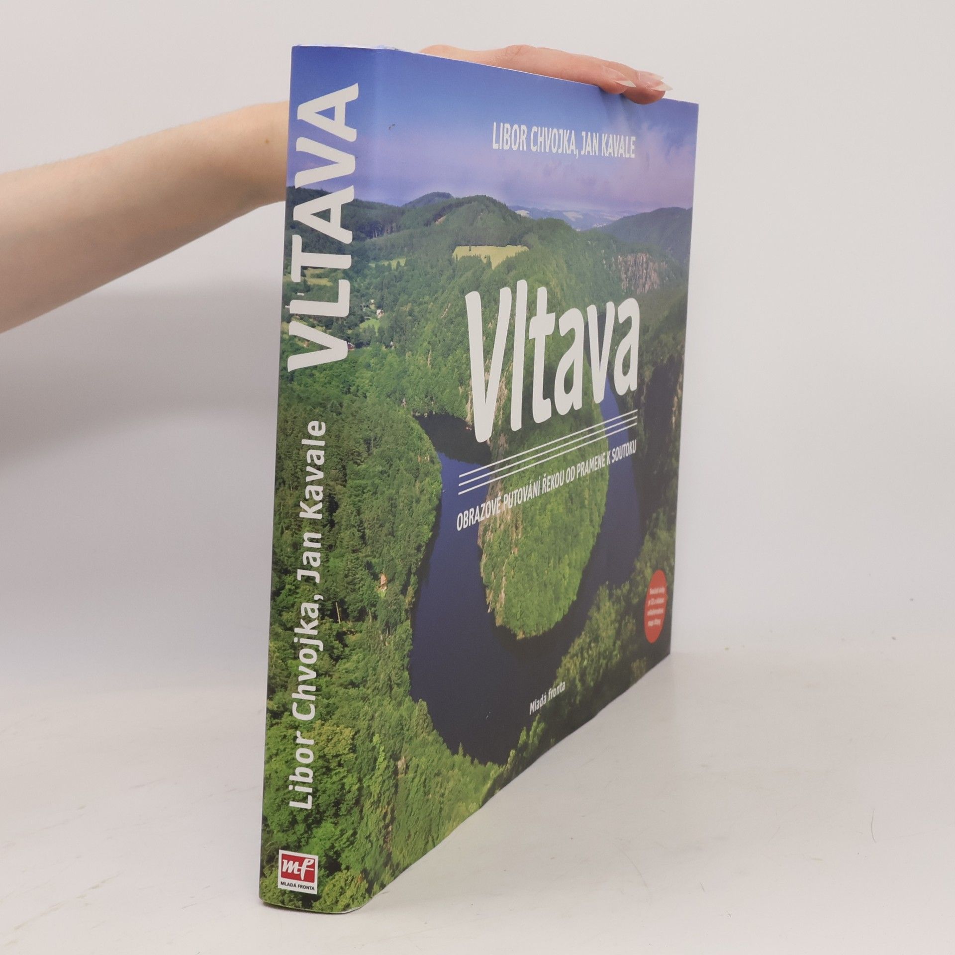 Jan Kavale Vltava - Obrazové putování řekou od pramene k soutoku