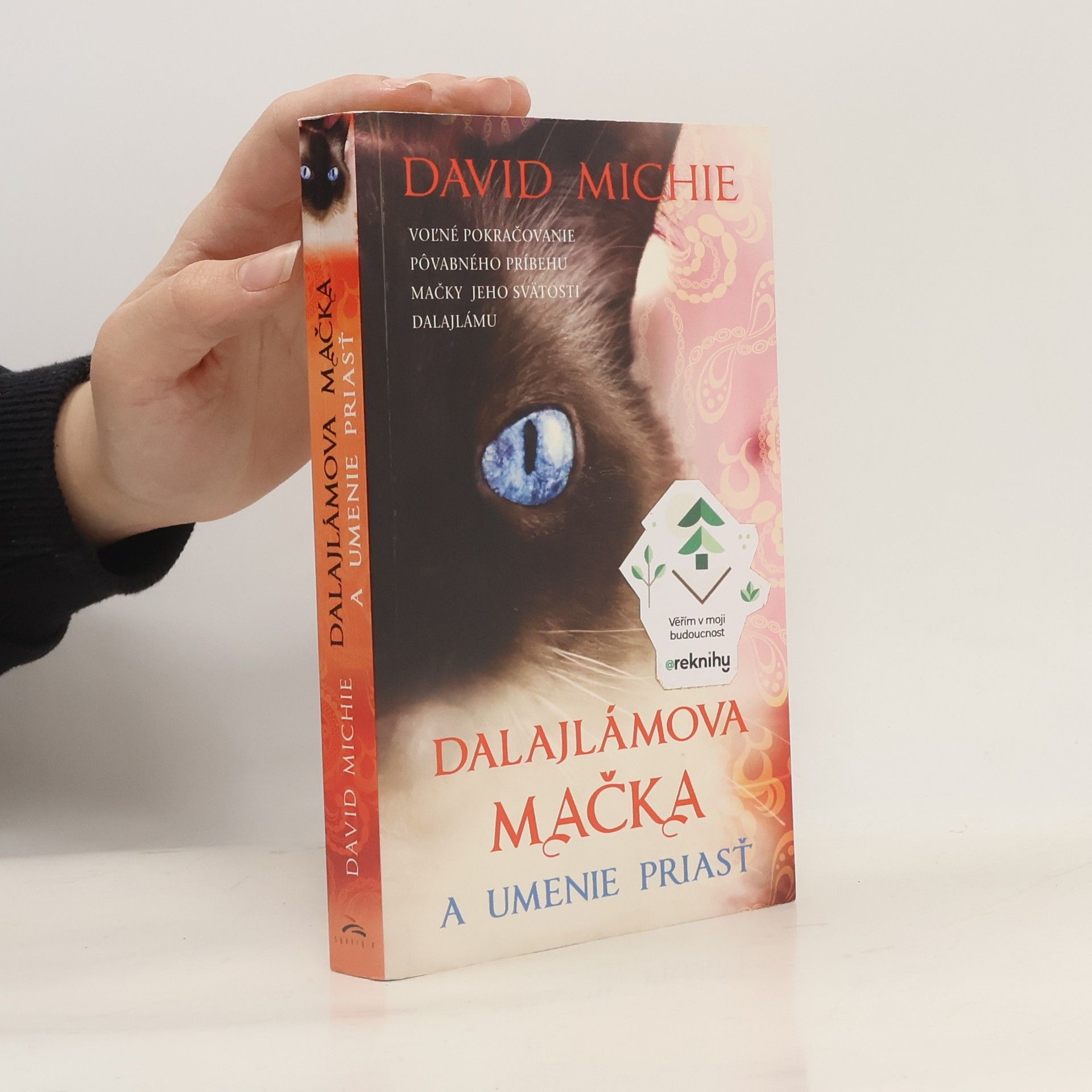 David Michie Dalajlámova mačka a umenie priasť