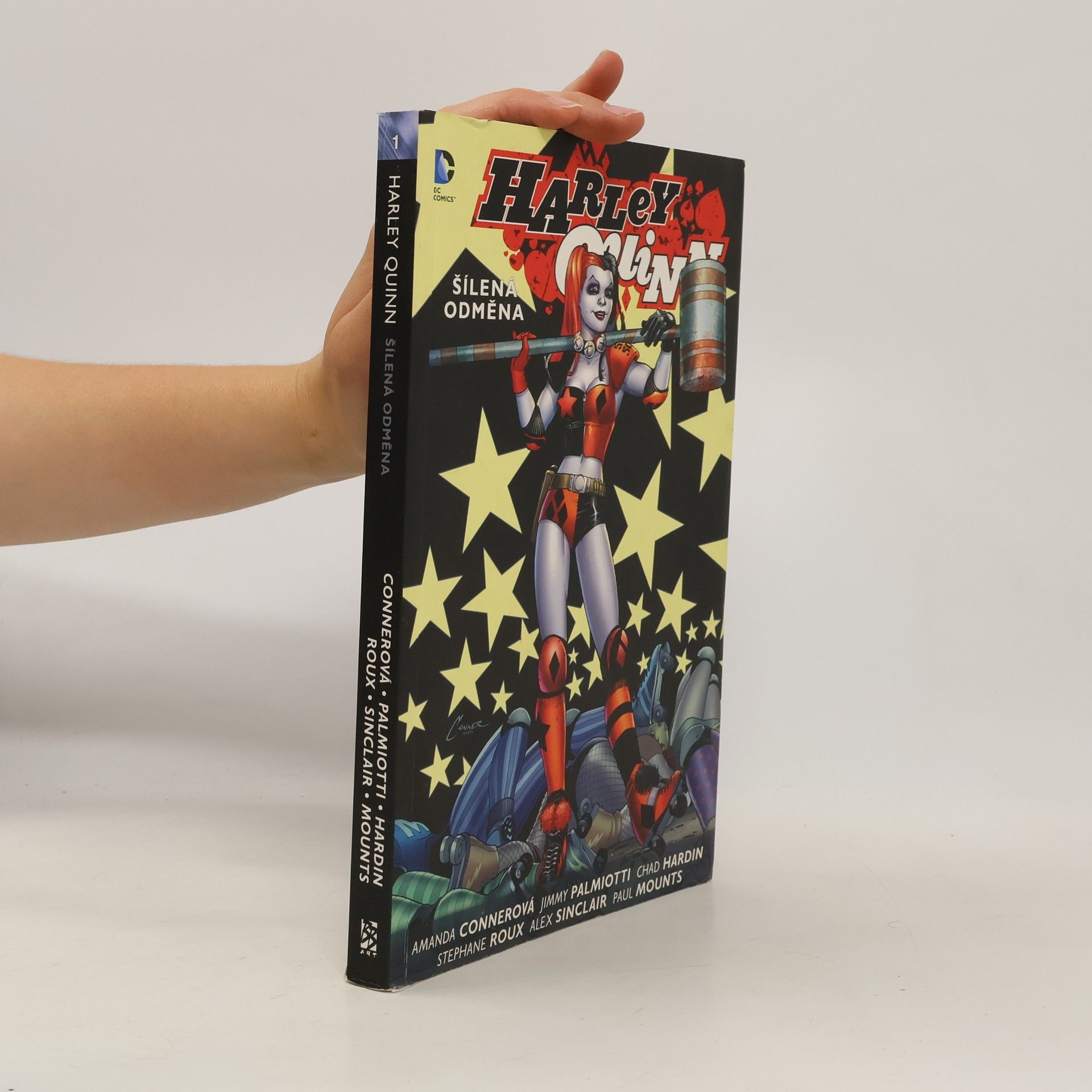 Collectif d'auteurs Harley Quinn. Kniha první, Šílená odměna