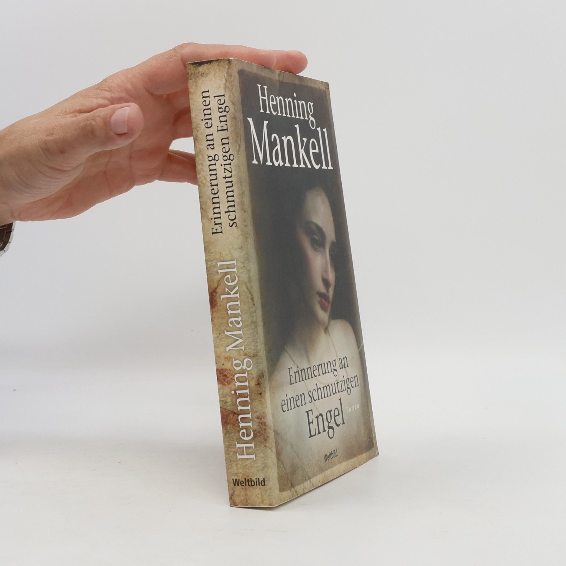 Henning Mankell Erinnerung an einen schmutzigen Engel
