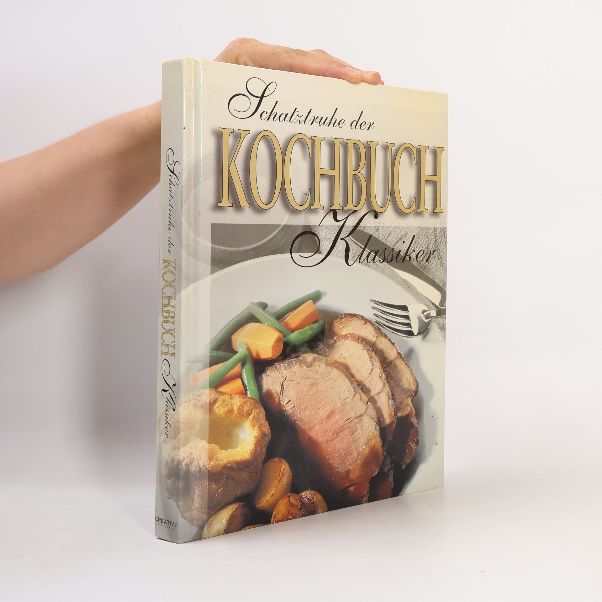 Autorenkollektiv Schatztruhe der Kochbuch Klassiker