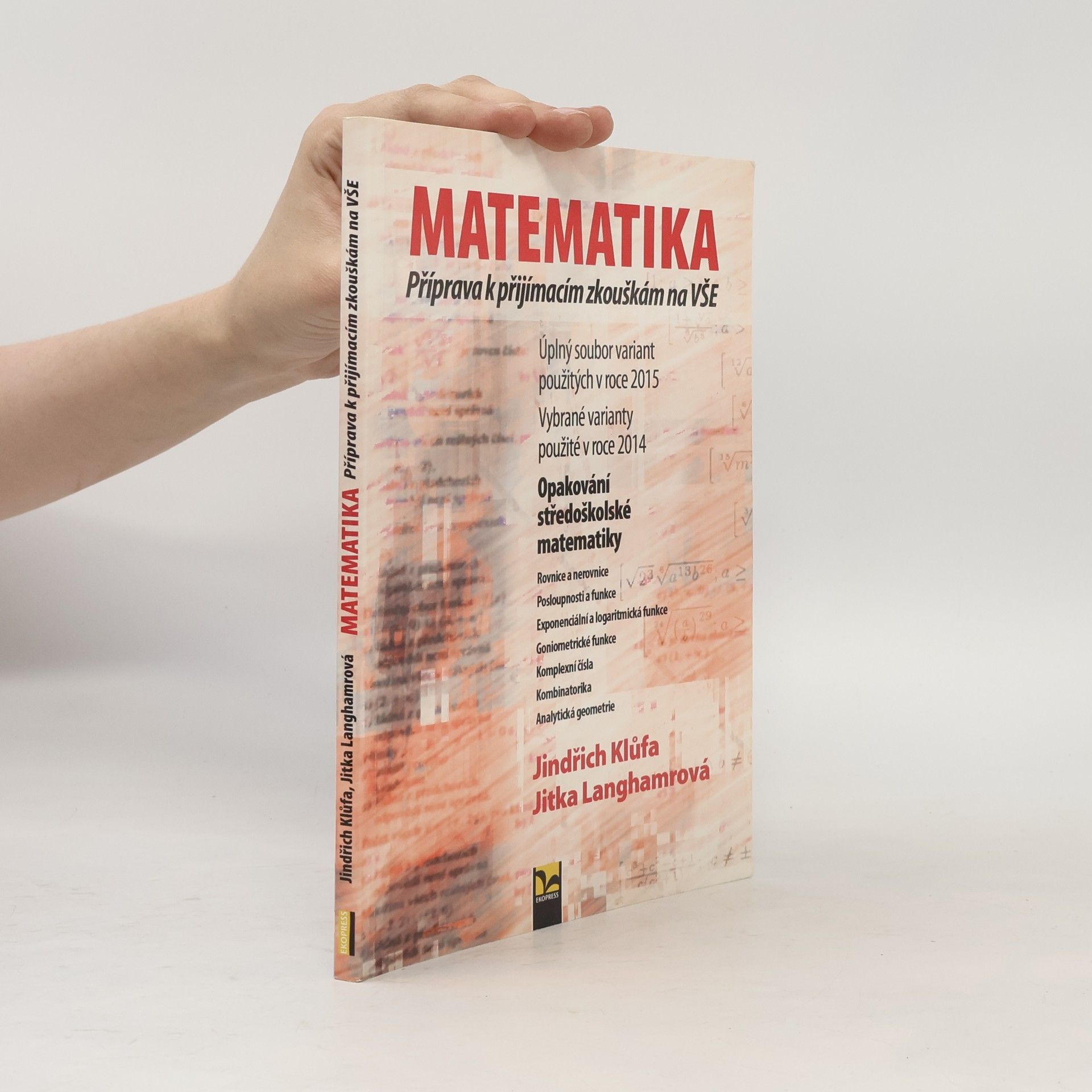 Jindřich Klůfa Matematika: Příprava k přijímacím zkouškám na VŠE