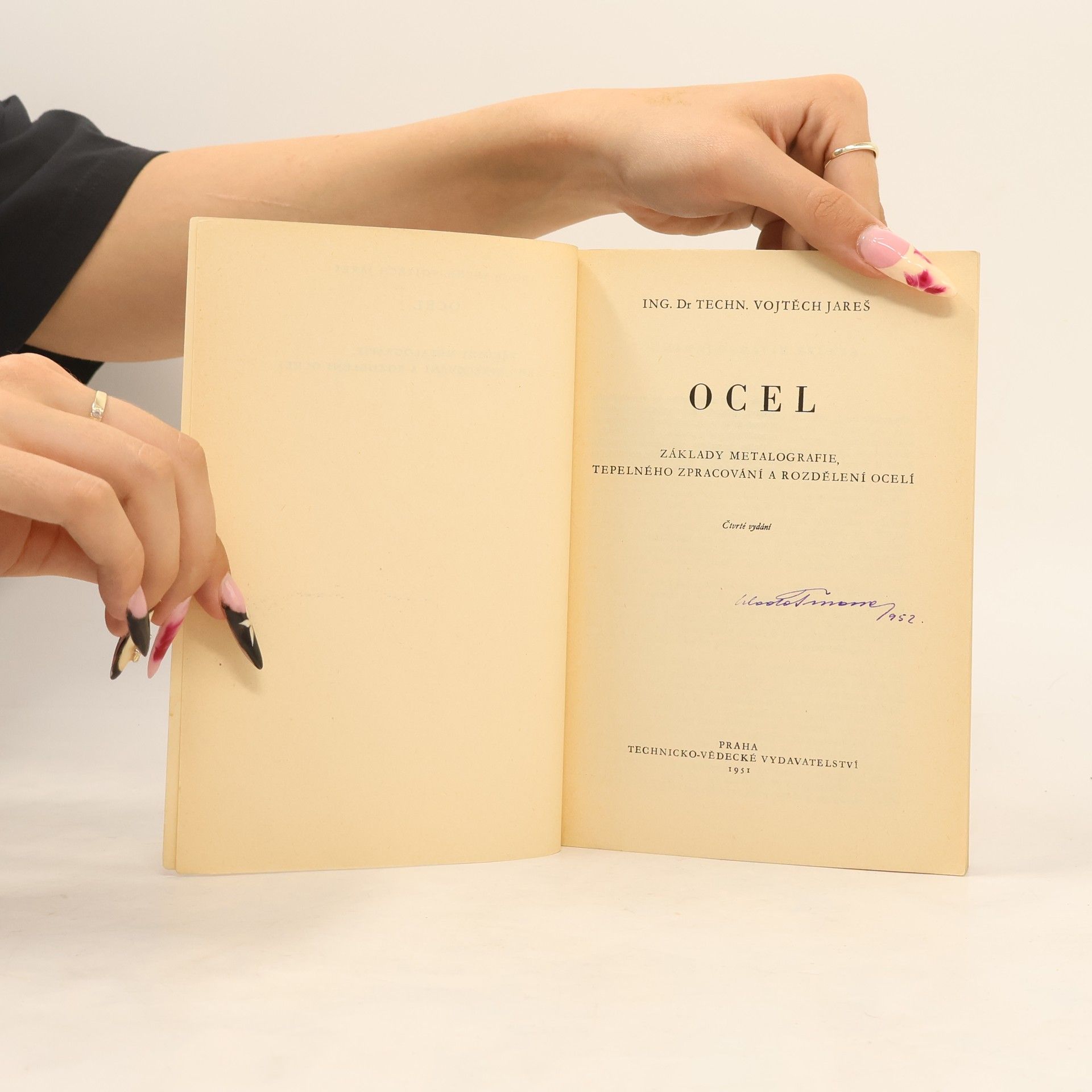 Vojtěch Jareš Ocel : základy metalografie, tepelného zpracování a rozdělení ocelí