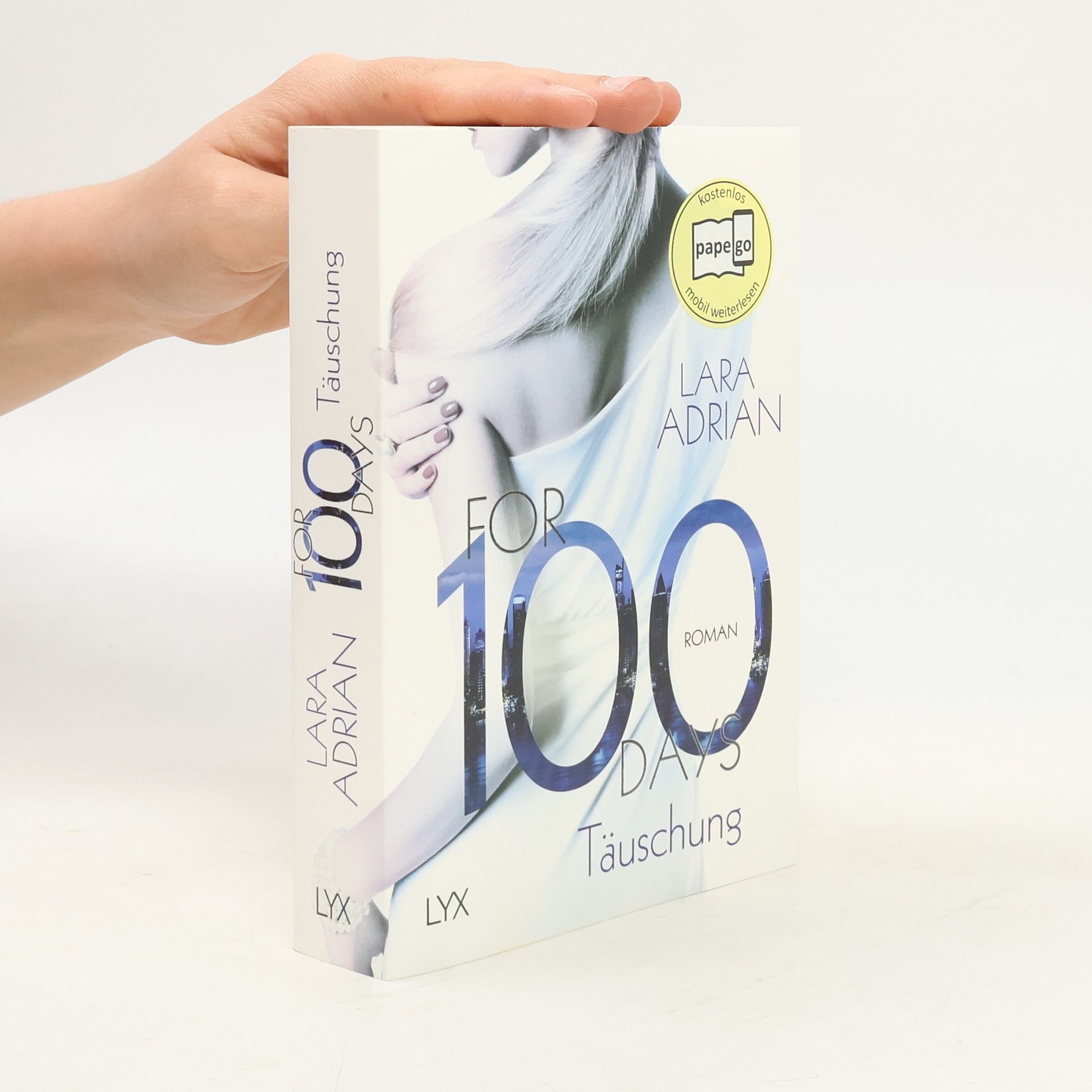 Lara Adrian For 100 days - Täuschung