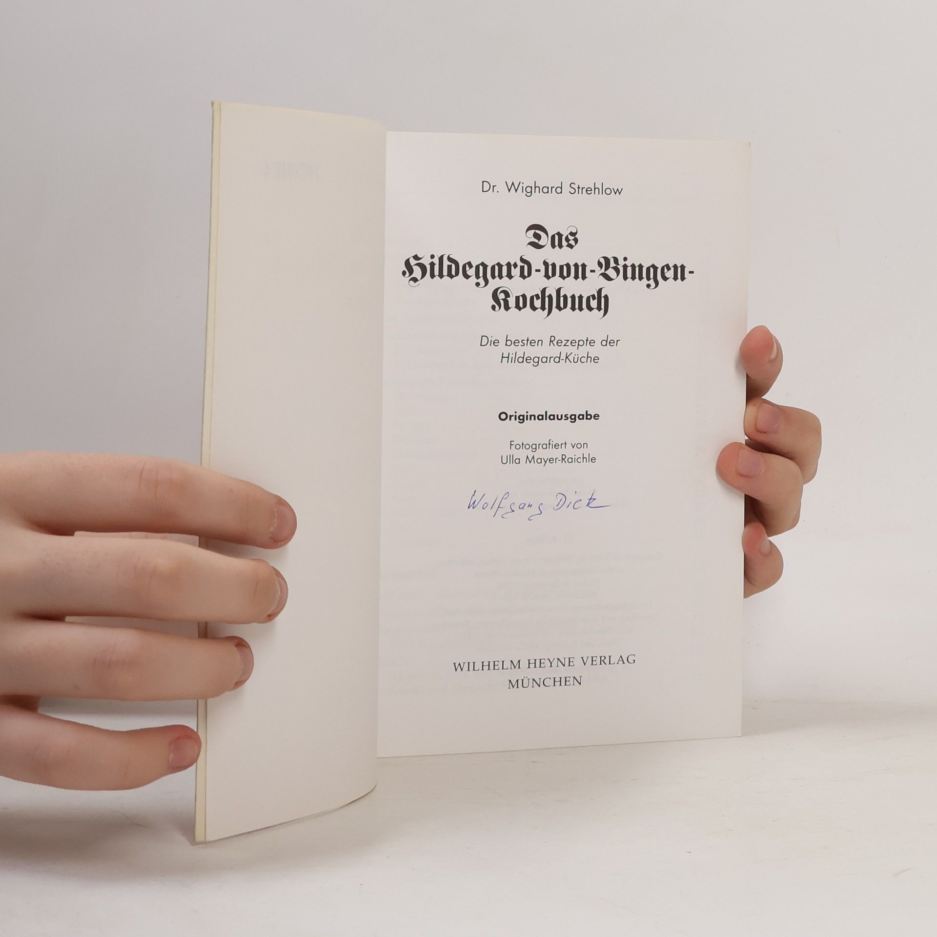 Wighard Strehlow Das Hildegard-von-Bingen-Kochbuch
