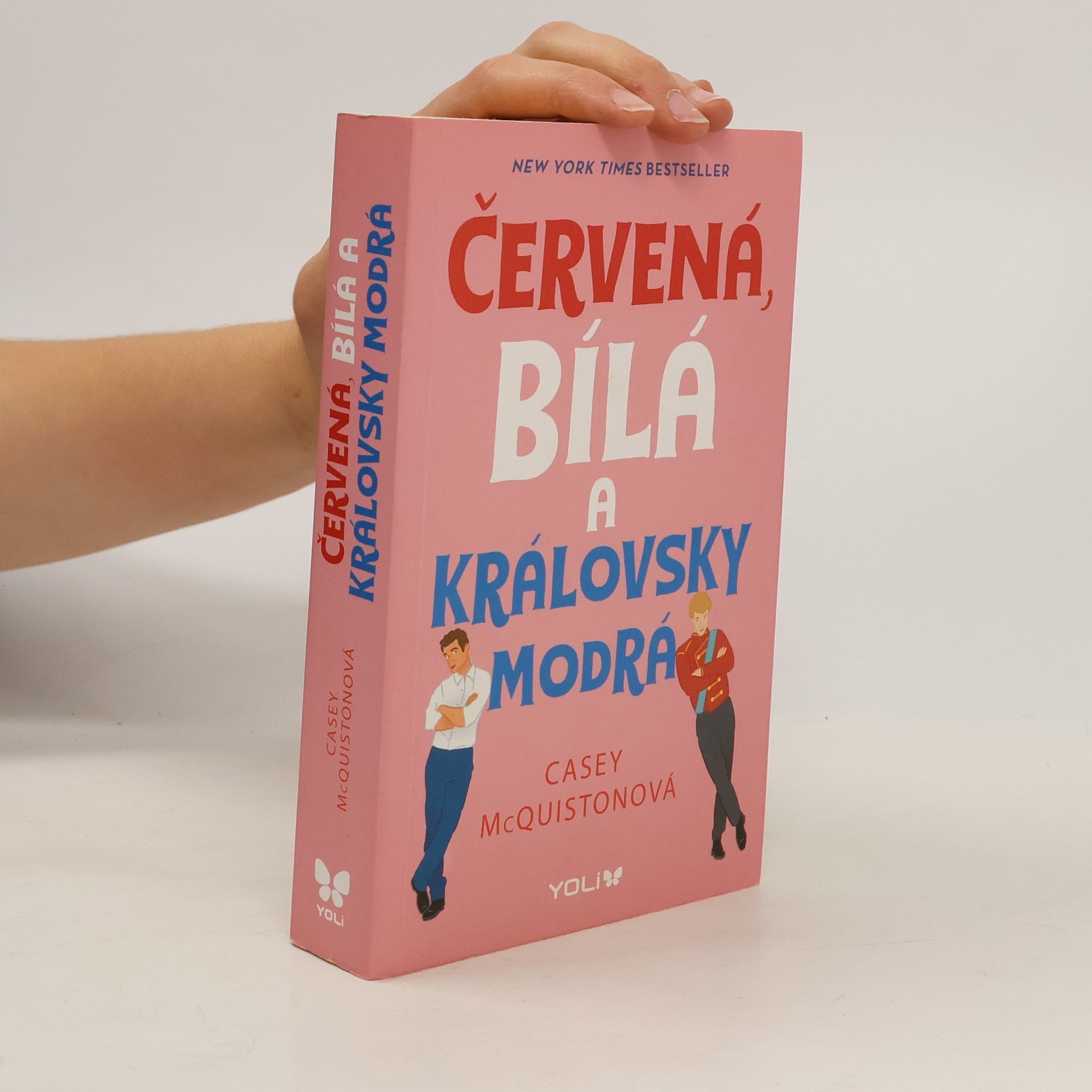 Casey McQuiston Červená, bílá a královsky modrá