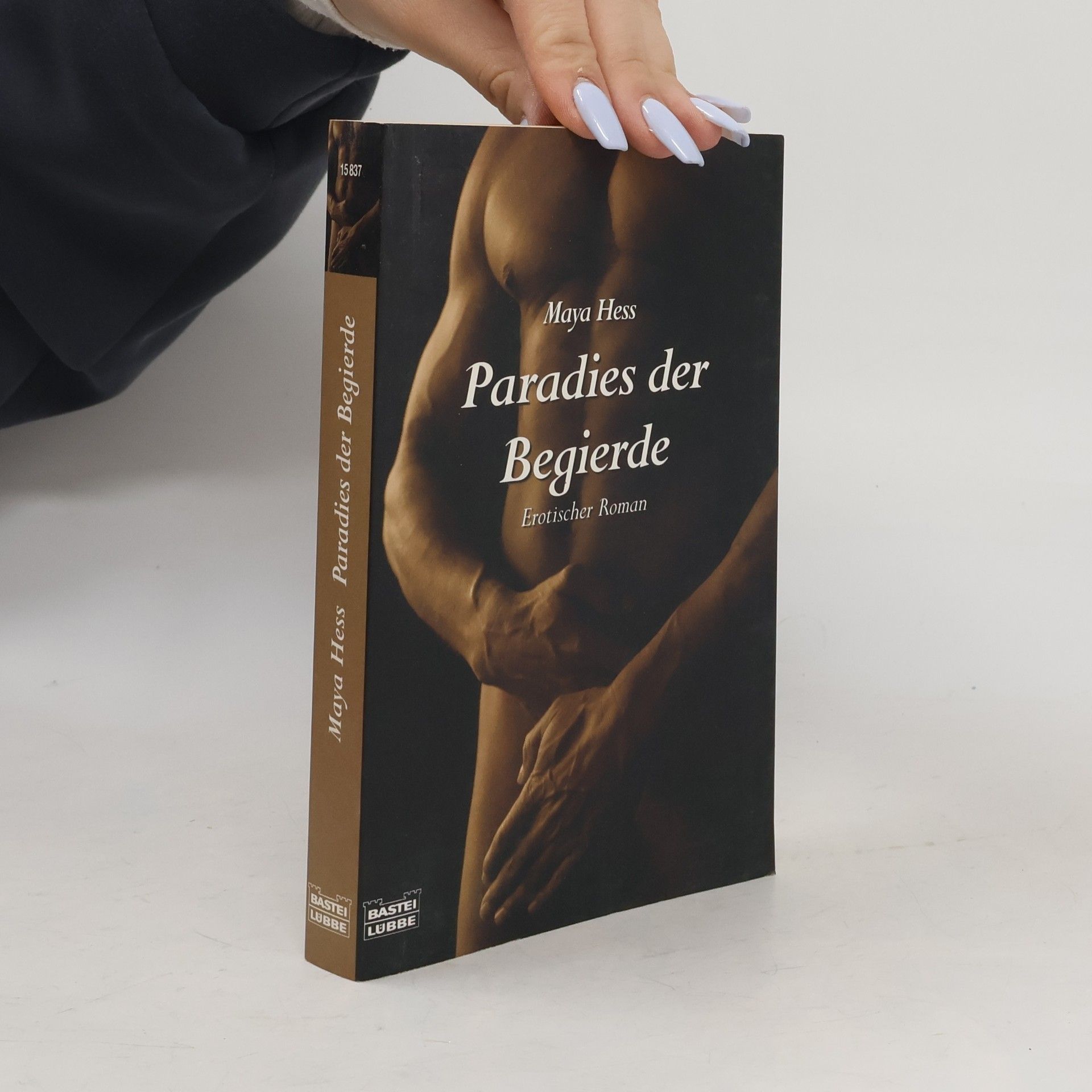 Maya Hess Paradies der Begierde. erotischer Roman