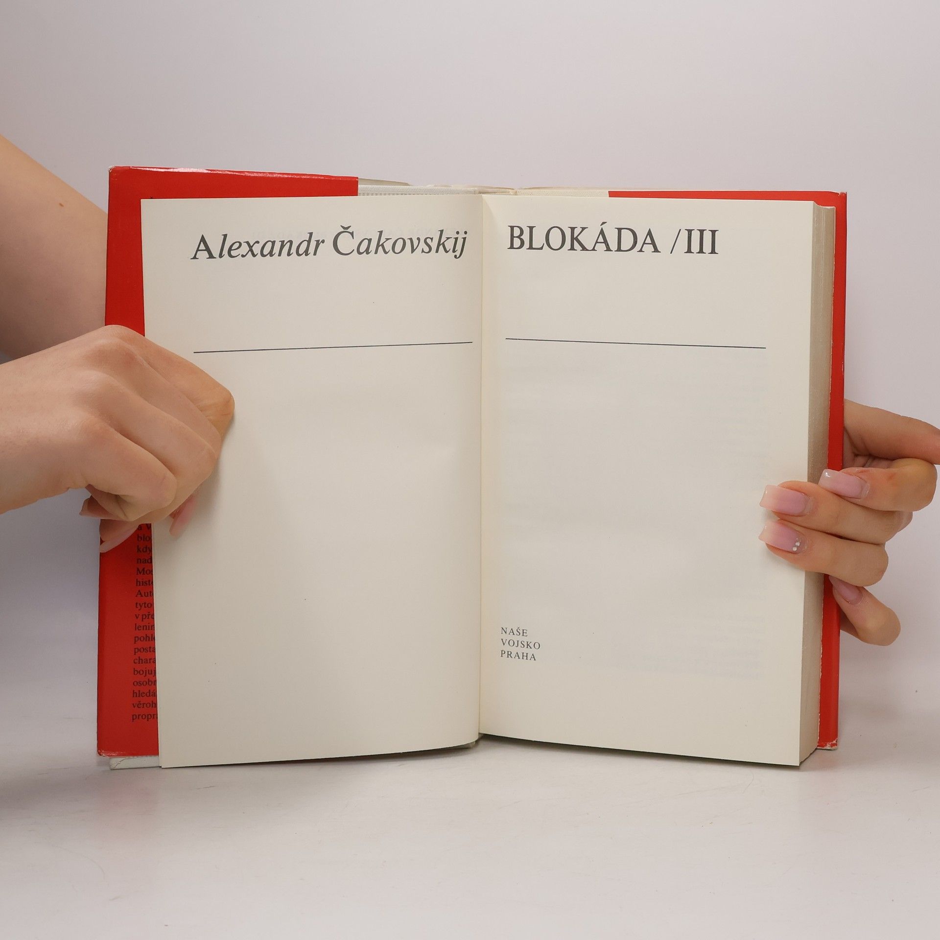 Alexandr Čakovskij Blokáda III.