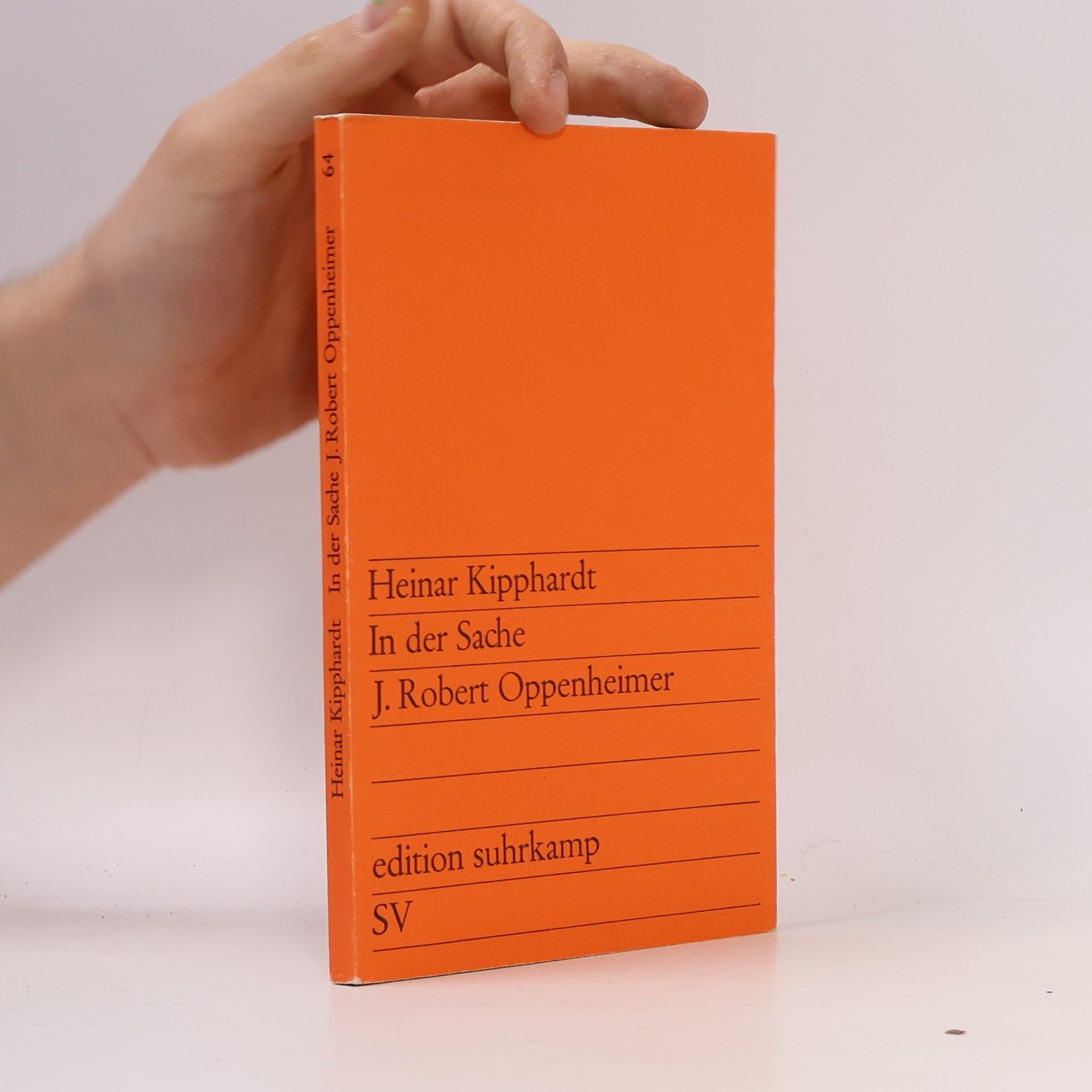 Heinar Kipphardt In der Sache J. Robert Oppenheimer