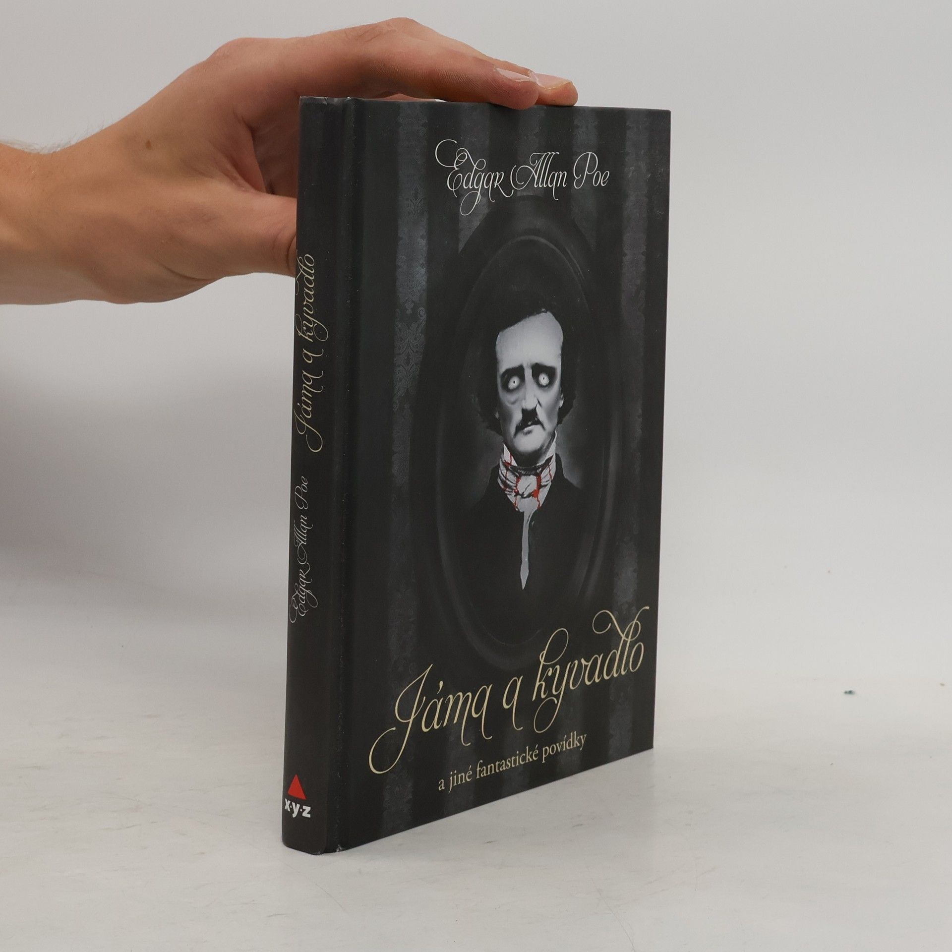 Edgar Allan Poe Jáma a kyvadlo a jiné fantastické příběhy