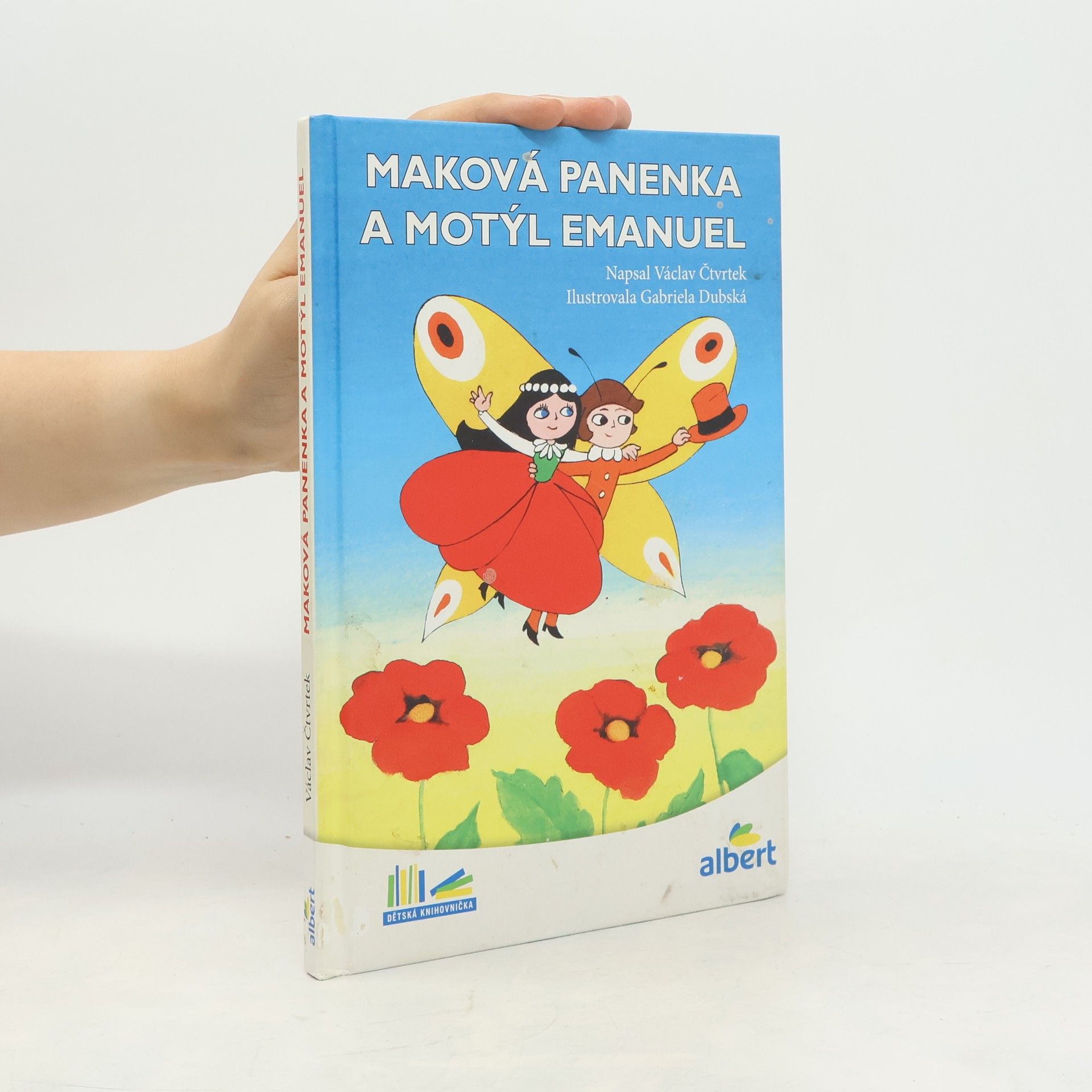 Václav Čtvrtek Maková panenka a motýl Emanuel