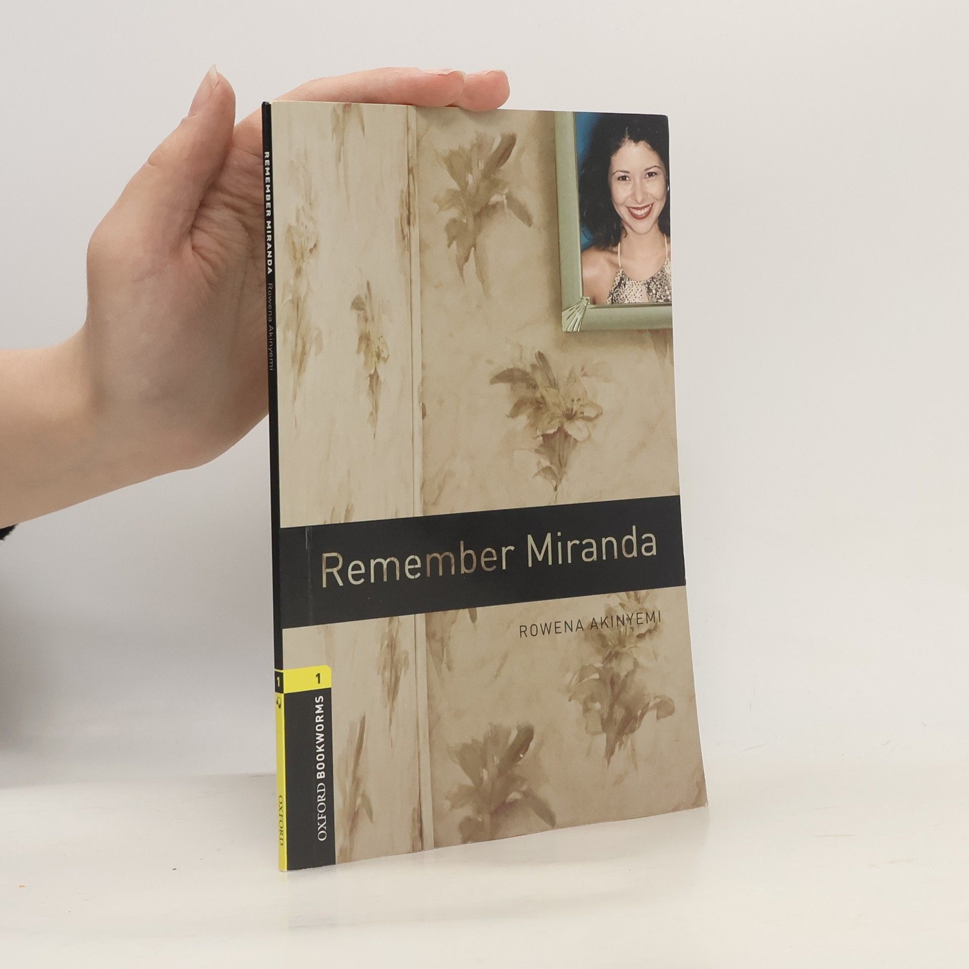 Rowena Akinyemi Oxford Bookworms Library: Level 1:: Remember Miranda