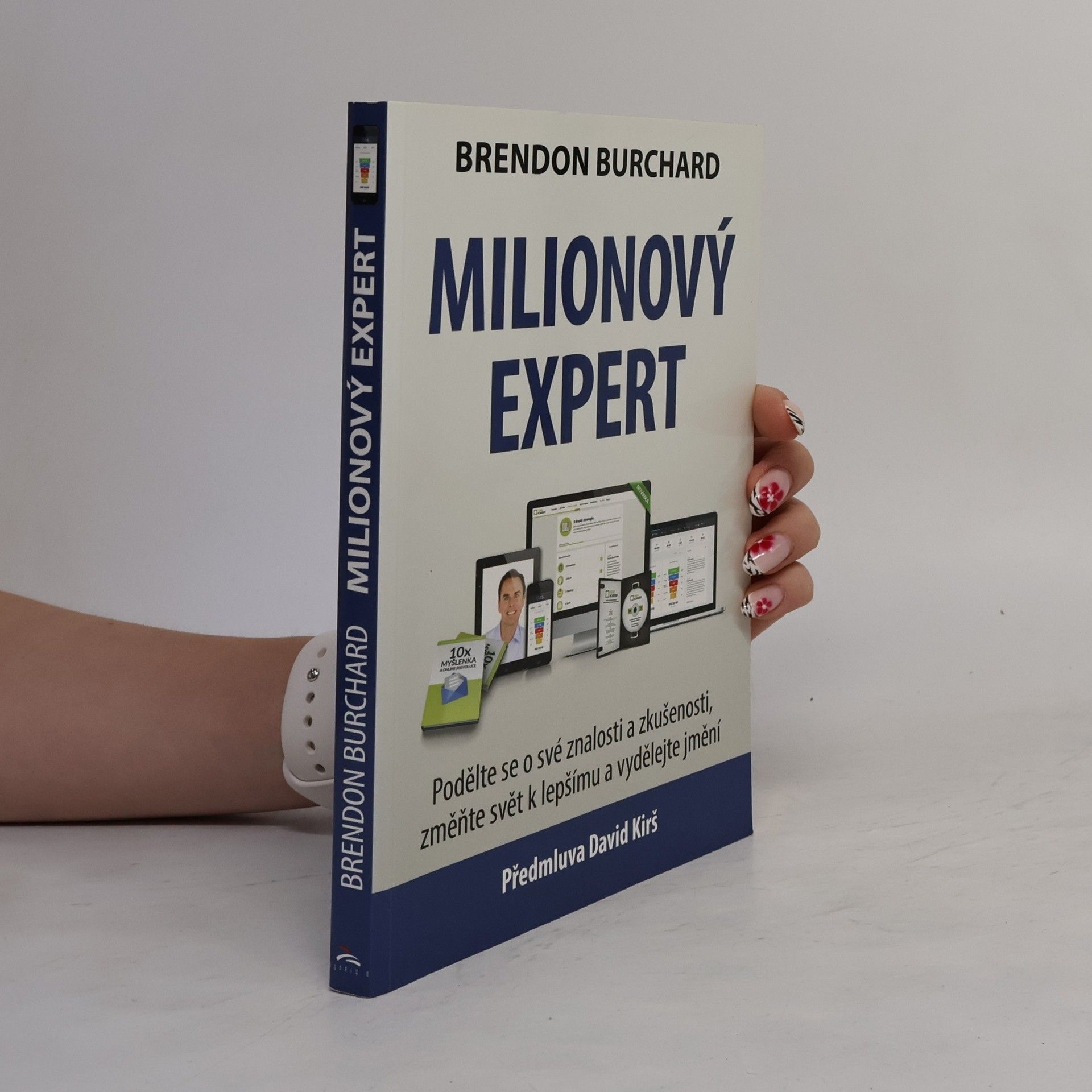 Brendon Burchard Milionový expert