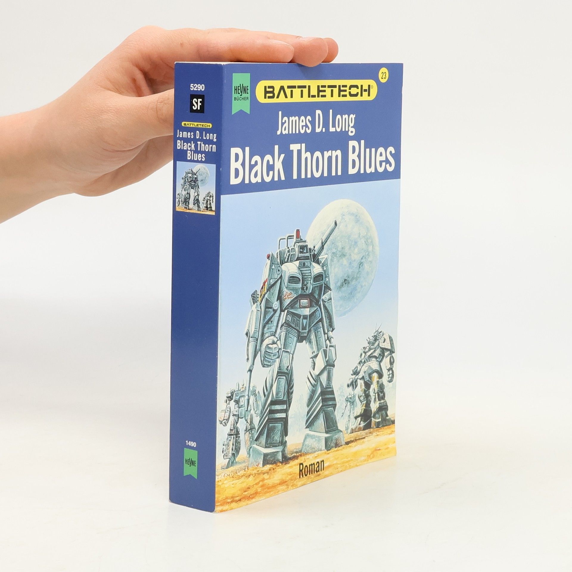 James D. Long Black Thorn Blues. Battletech-Zyklus Band 23