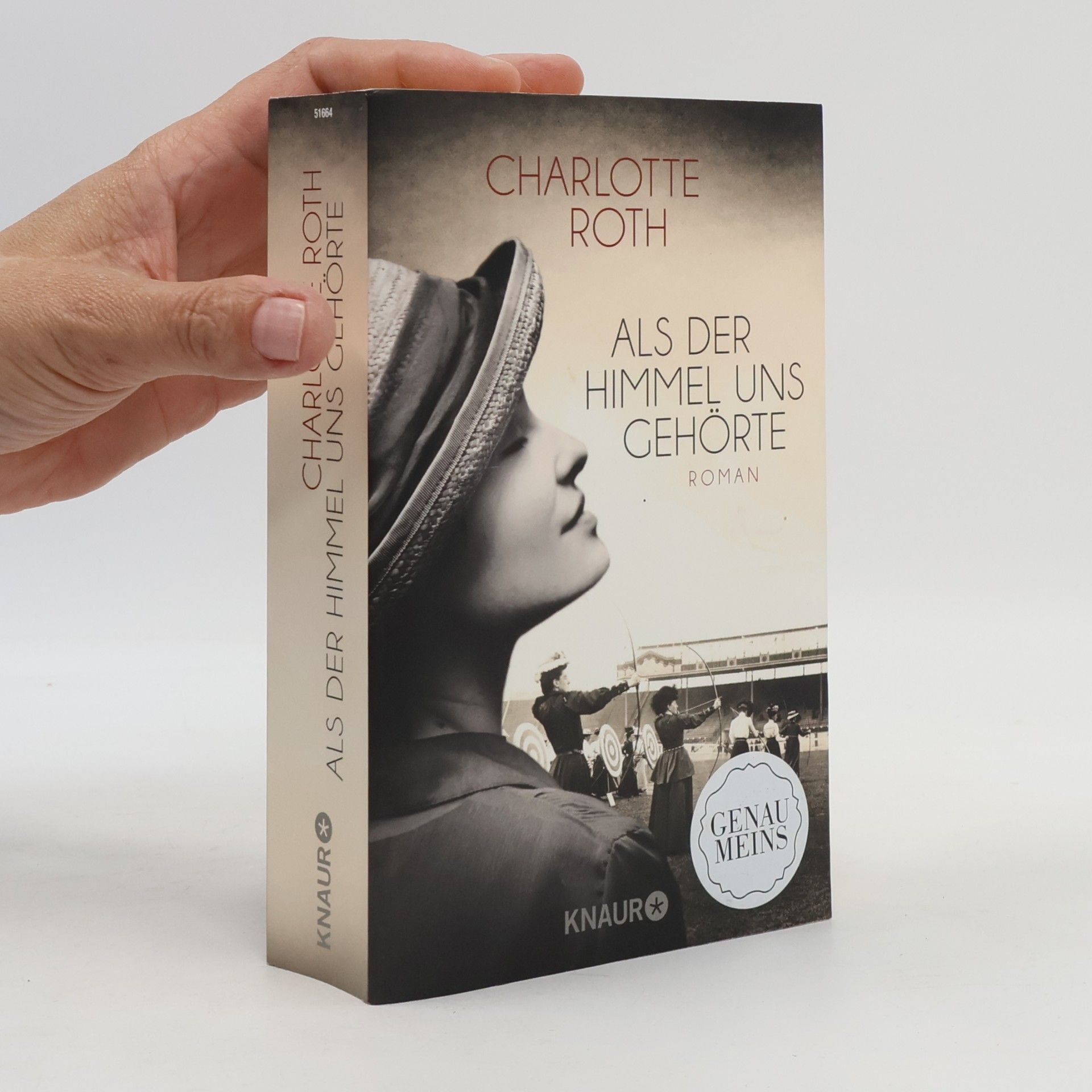 Charlotte Roth Als der Himmel uns gehörte
