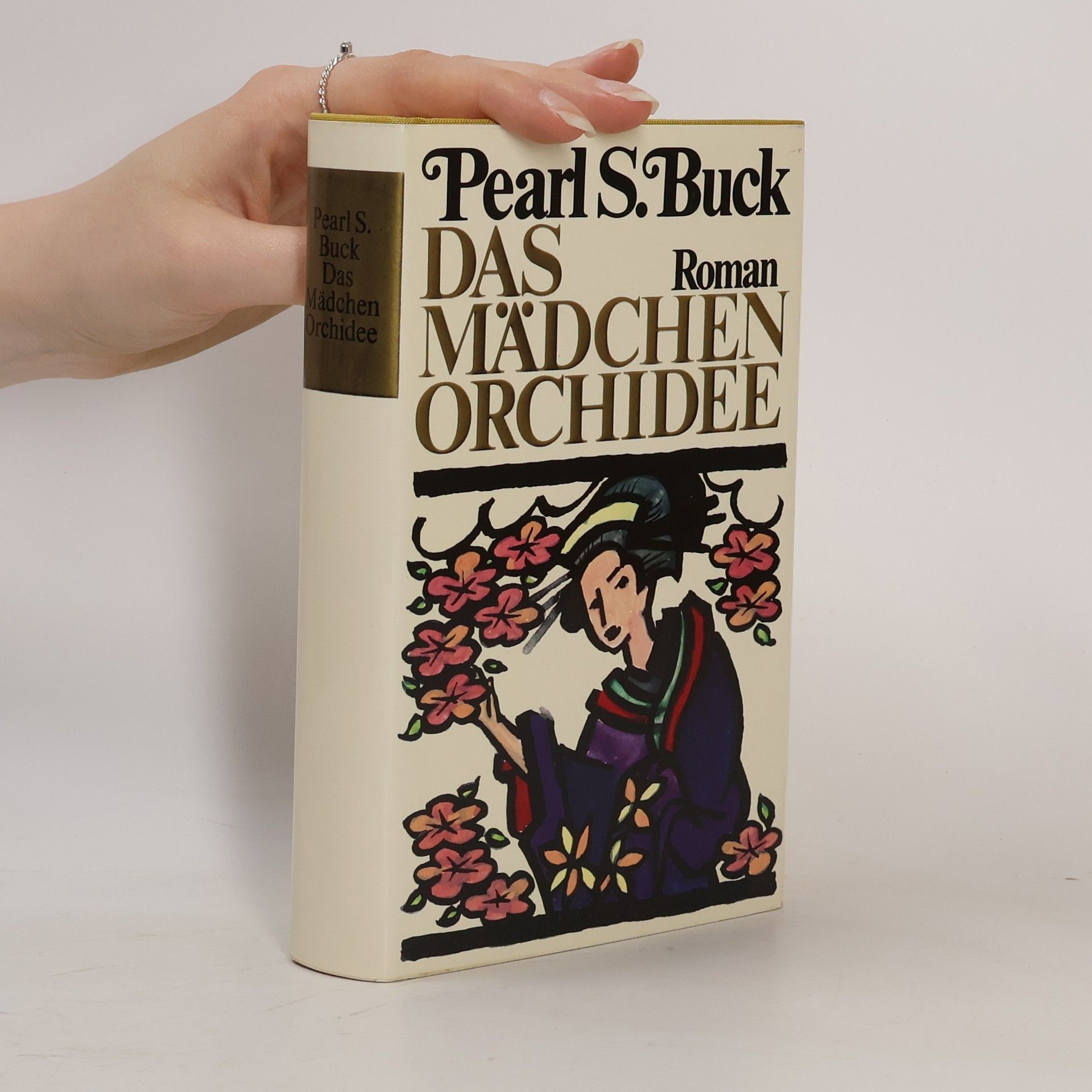 Pearl S. Buck Das Mädchen Orchidee