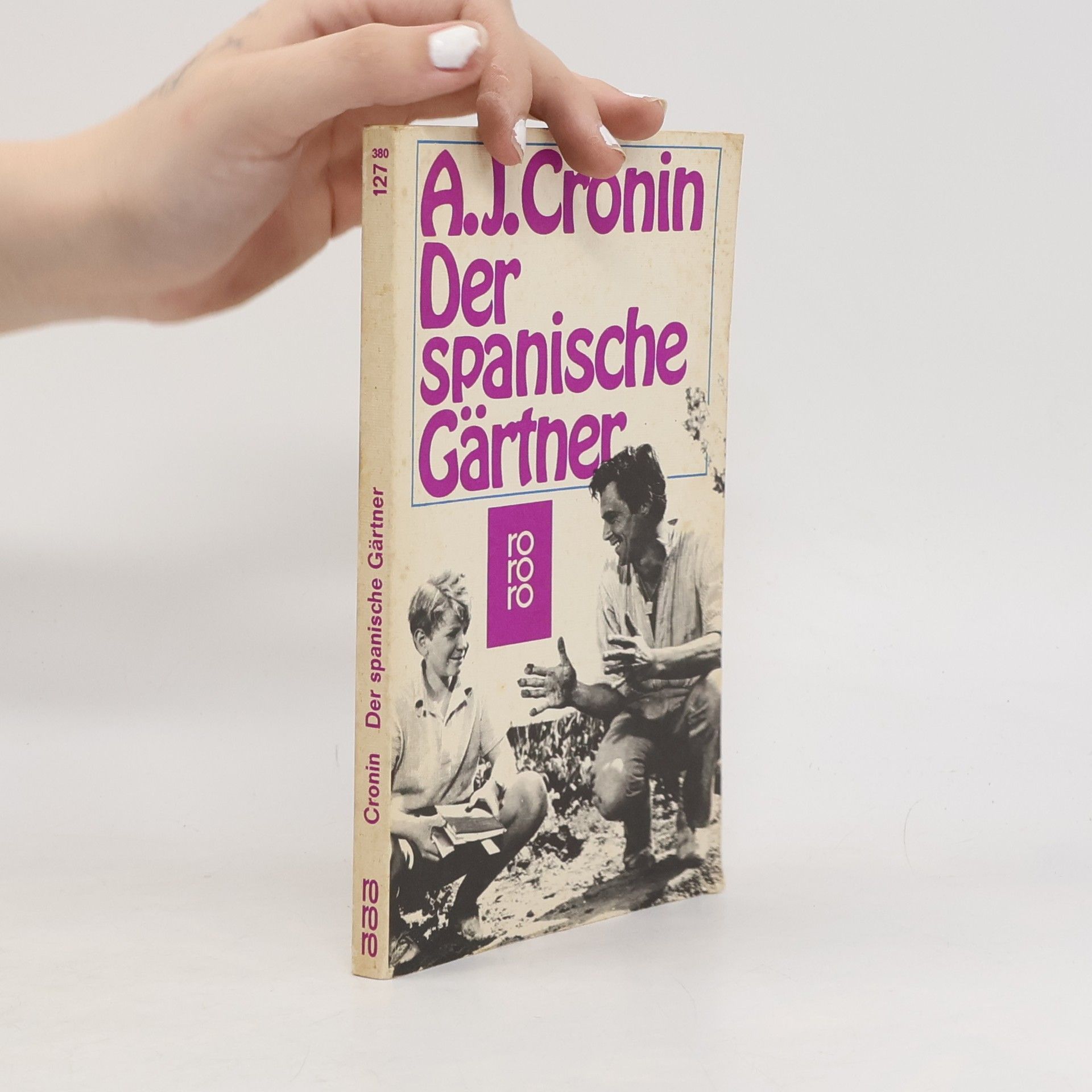 A. J. Cronin Der spanische Gärtner