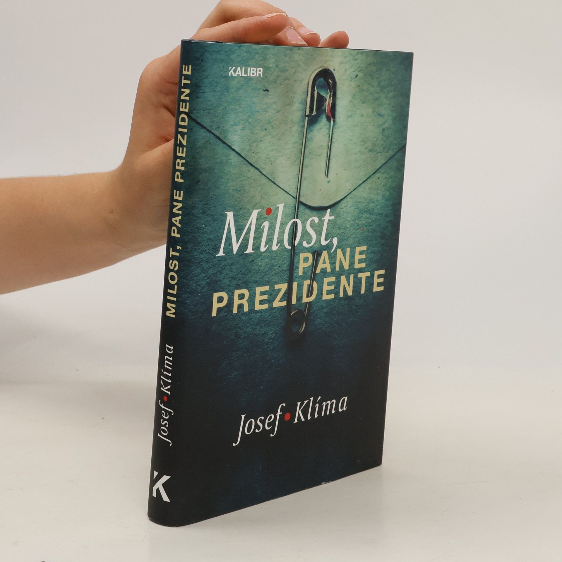 Josef Klíma Milost, pane prezidente