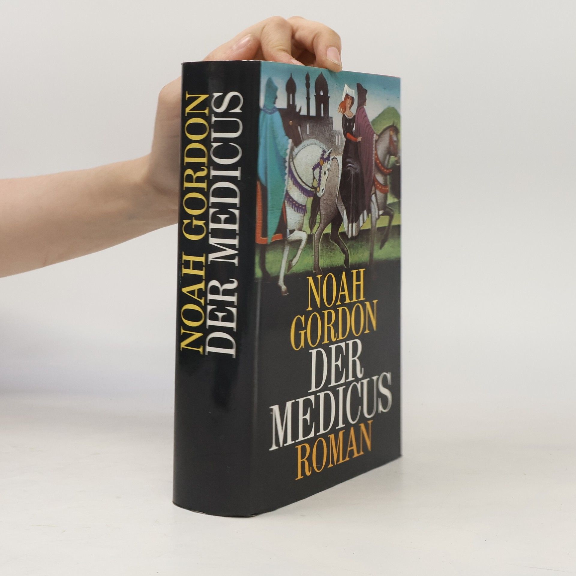 Noah Gordon Der Medicus