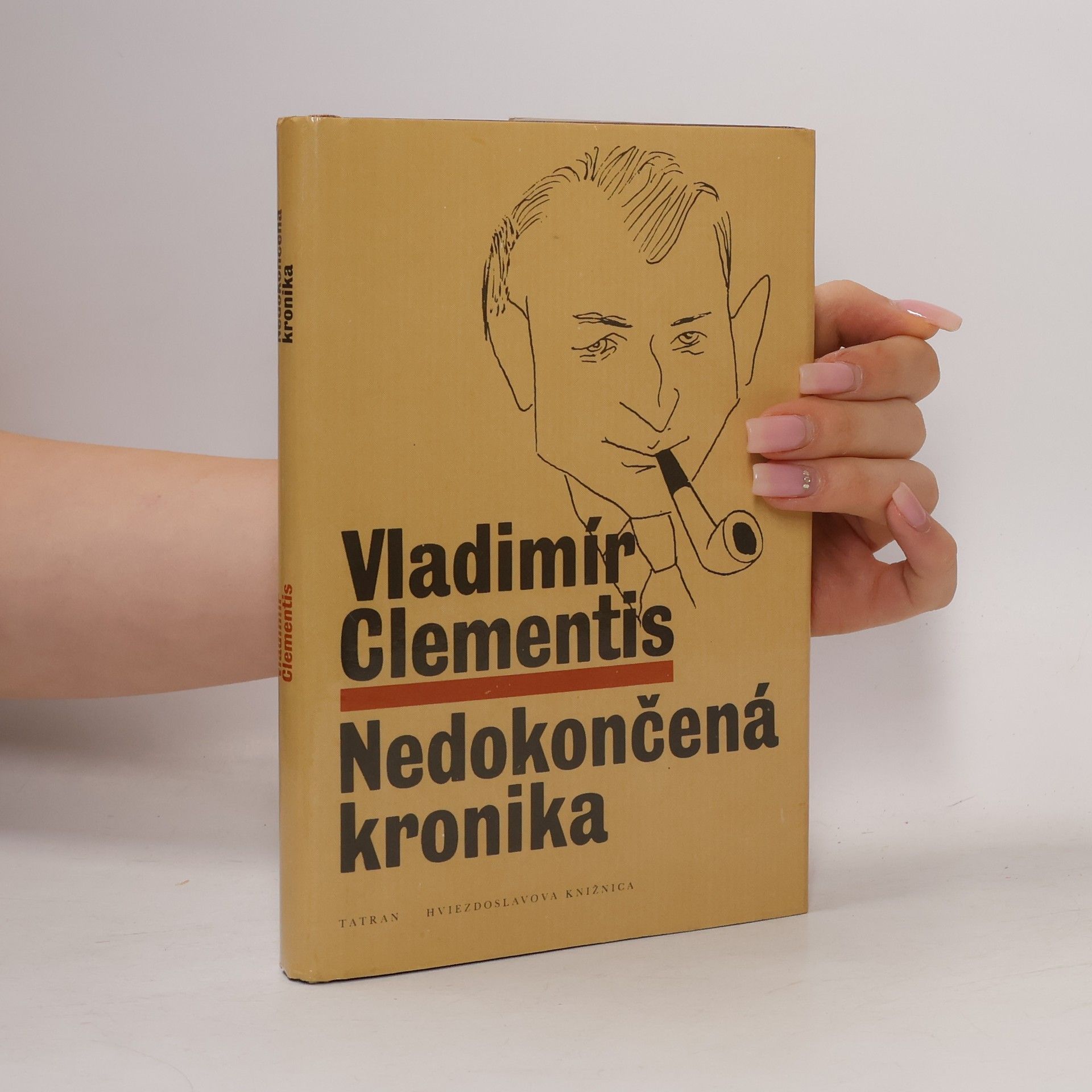 Vladimír Clementis Nedokončená kronika