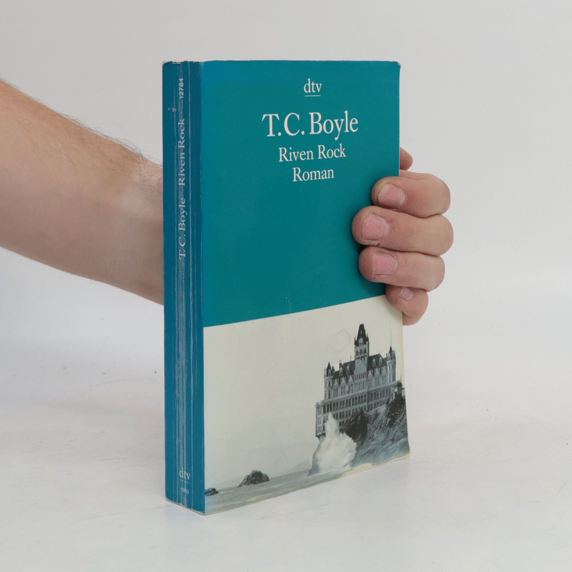 Tom Coraghessan Boyle Riven Rock