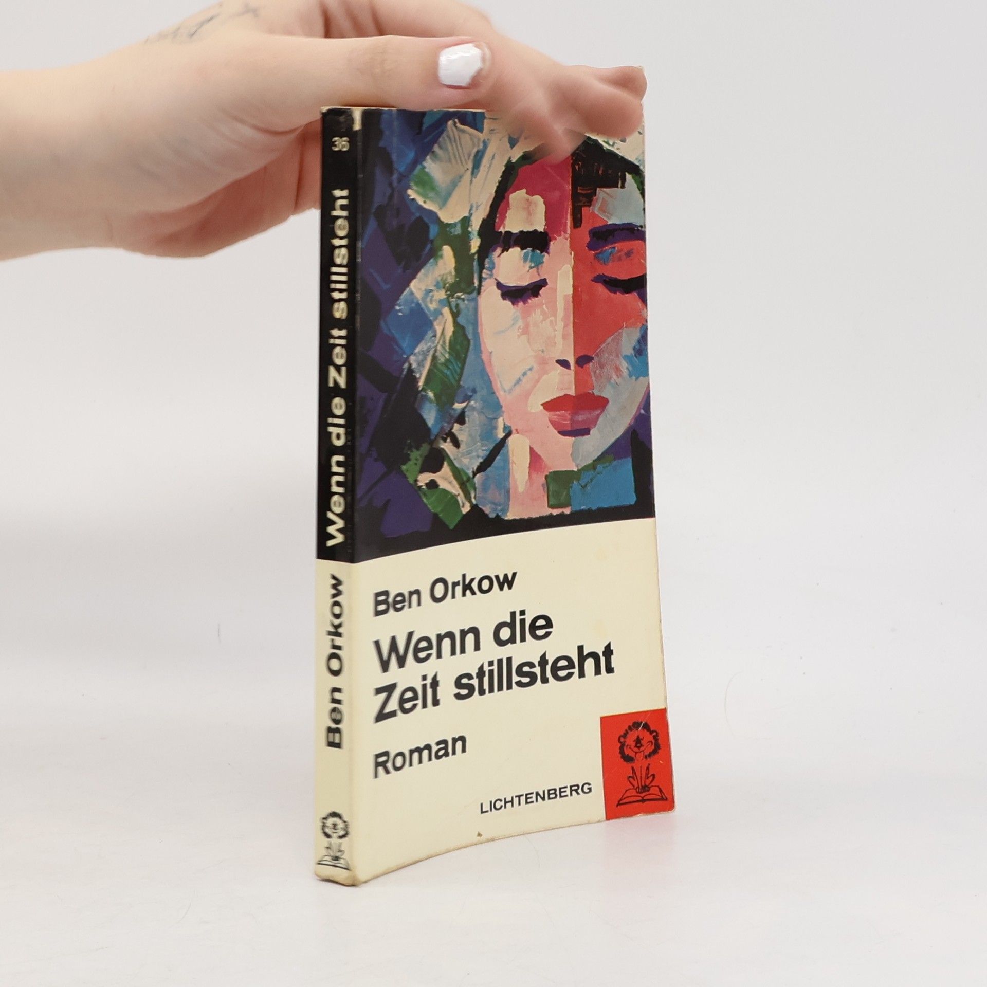 Ben Orkow Wenn die Zeit stillsteht