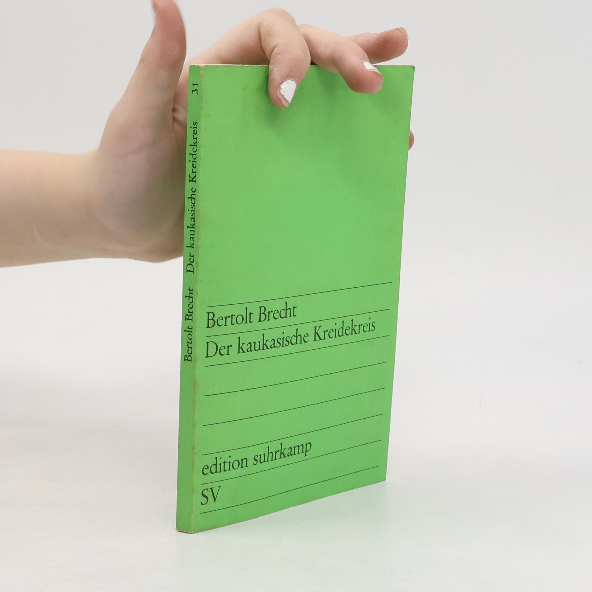 Bertolt Brecht Der kaukasische Kreidekreis