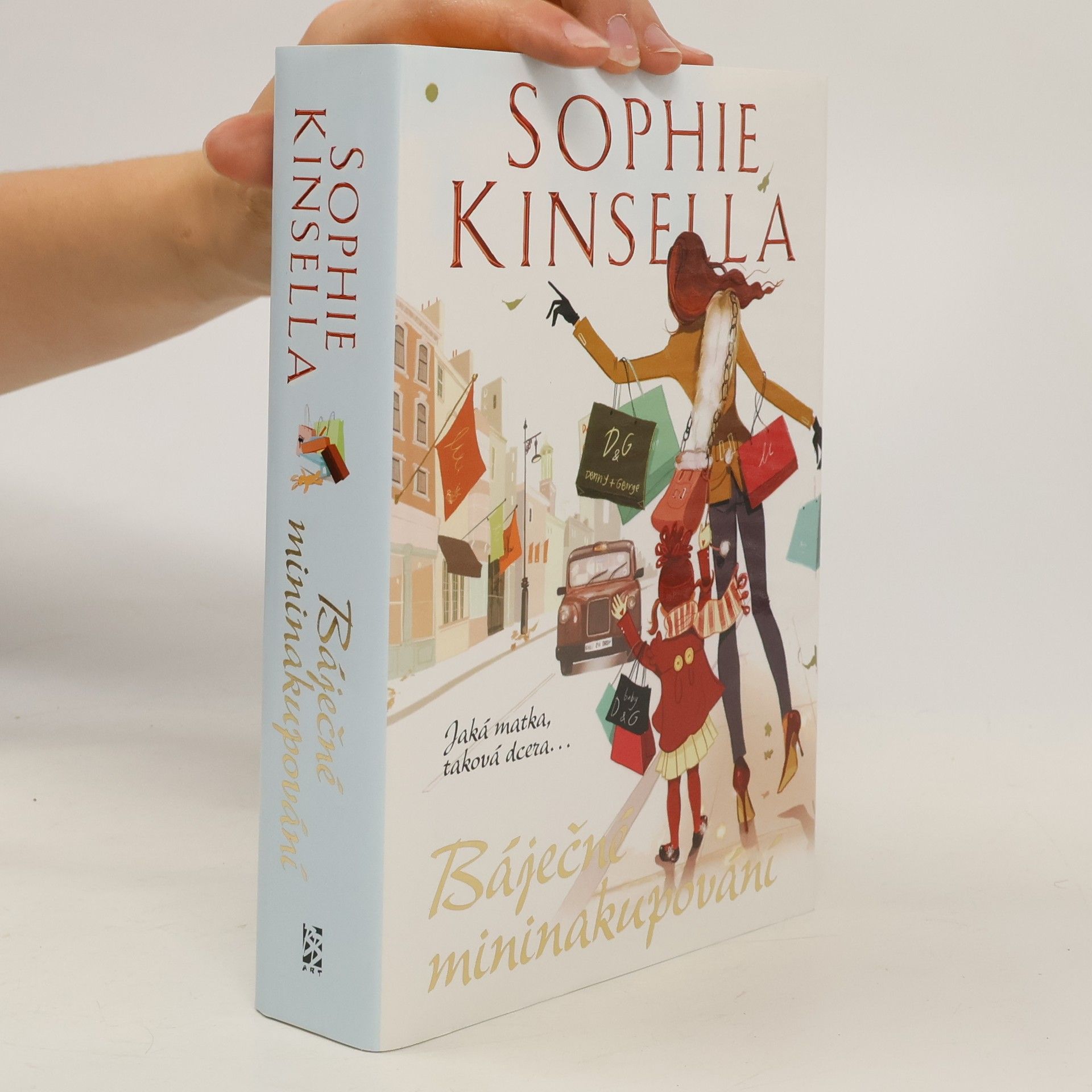 Sophie Kinsella Báječné mininakupování