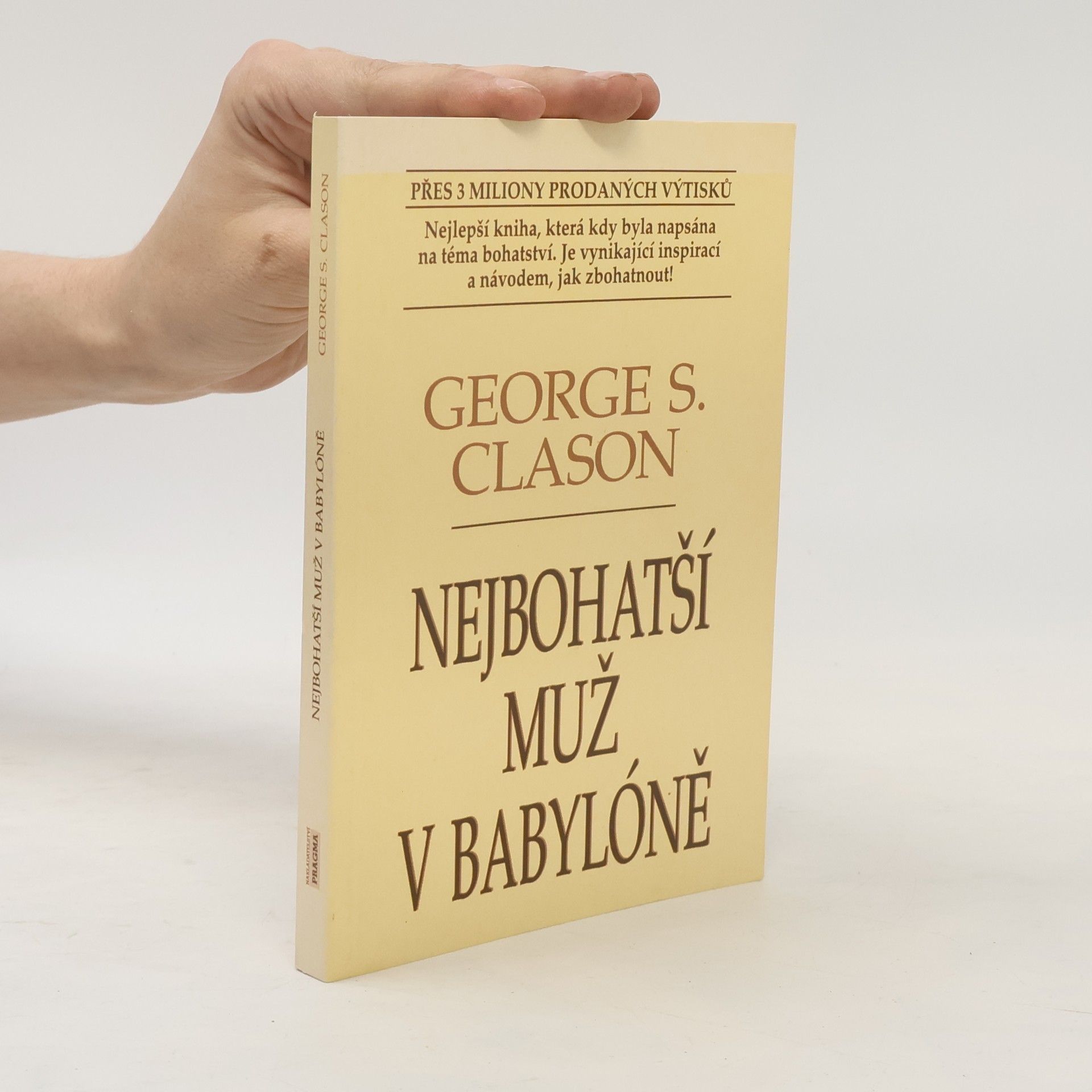 George S. Clason Nejbohatší muž v Babylóně