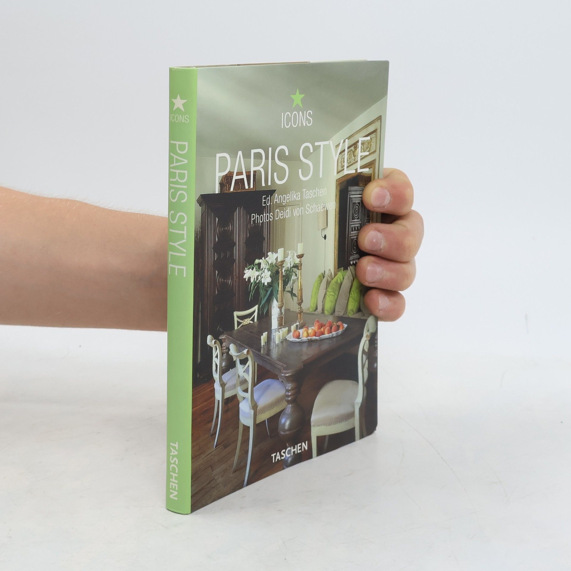 Deidi von Schaewen Paris style : exteriors, interiors, details