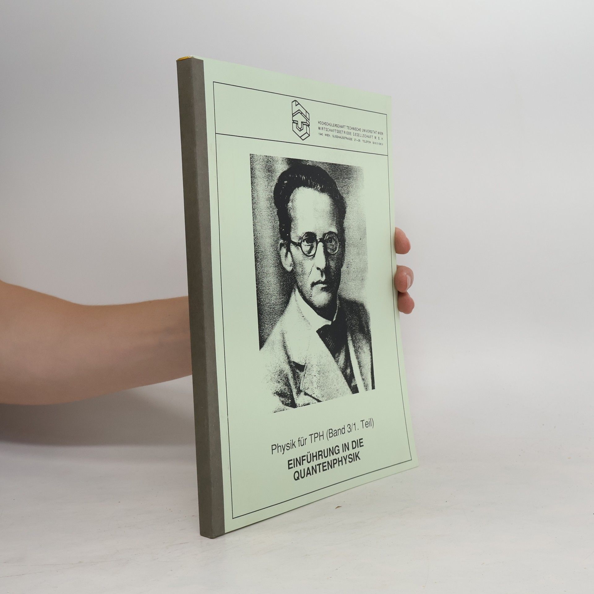 Autores varios Physik für TPH (Band 3/1. Teil)