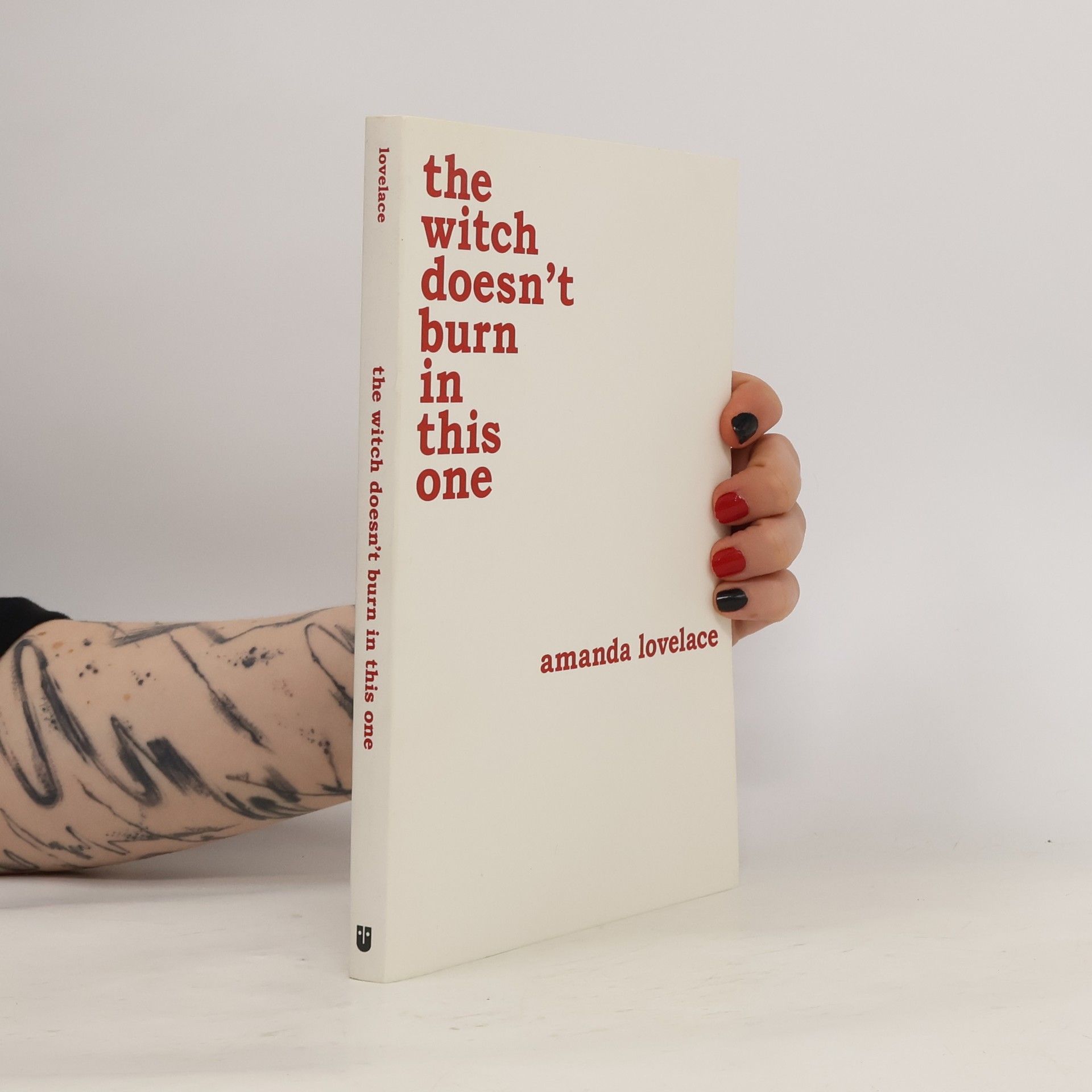 Amanda Lovelace The witch doesn't burn in this one