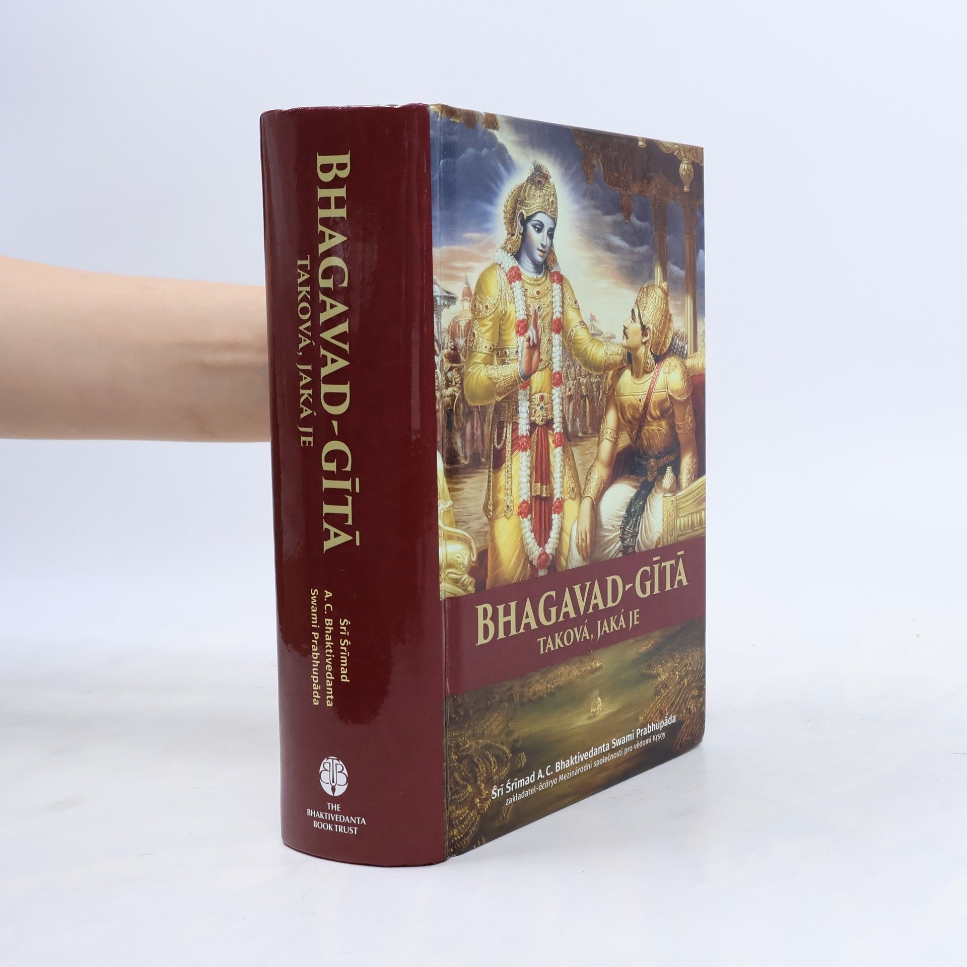 A. C. Bhaktivedanta Swami Prabhupada Bhagavad-gítá taková, jaká je (sanskrtsky)