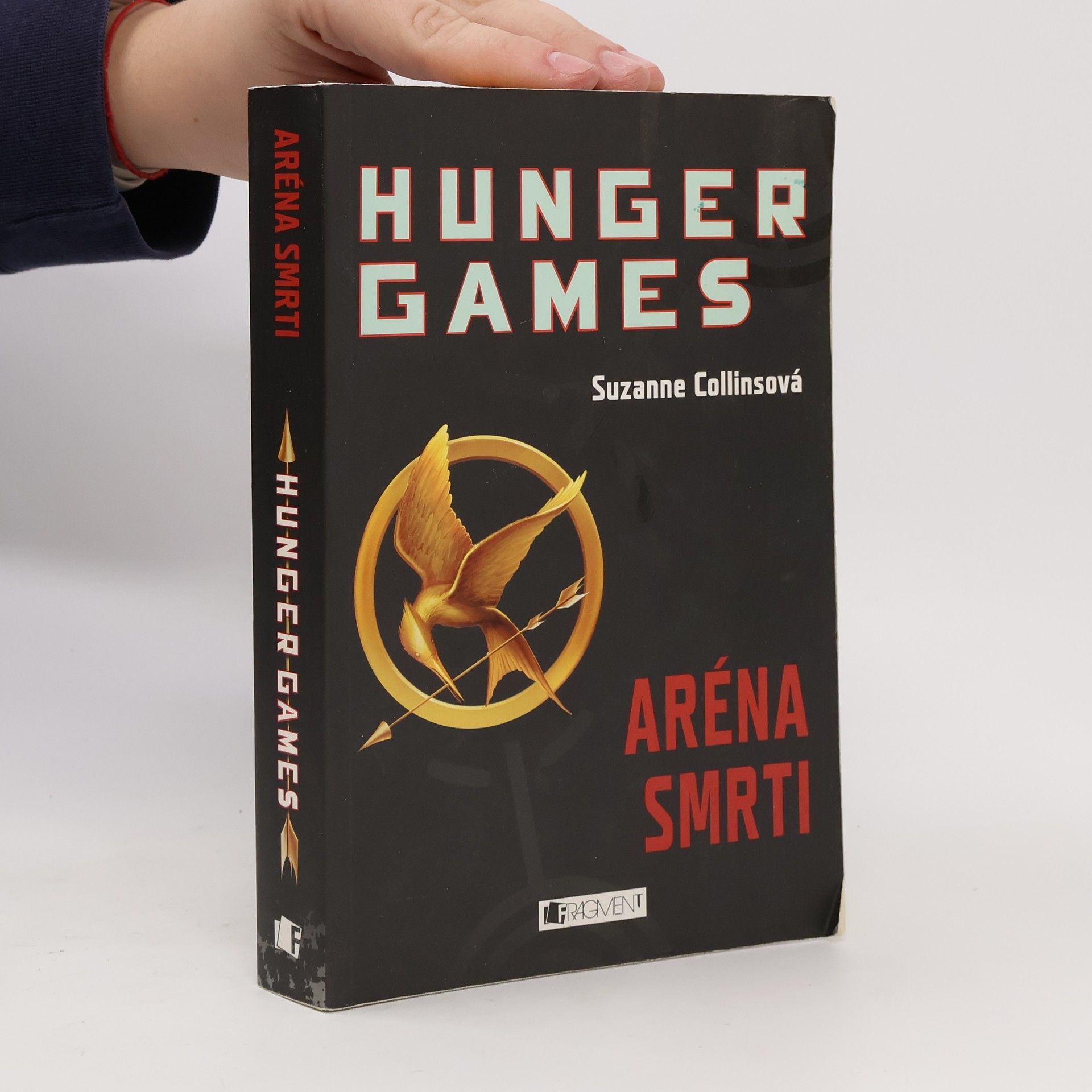 Suzanne Collins Hunger Games. Aréna smrti