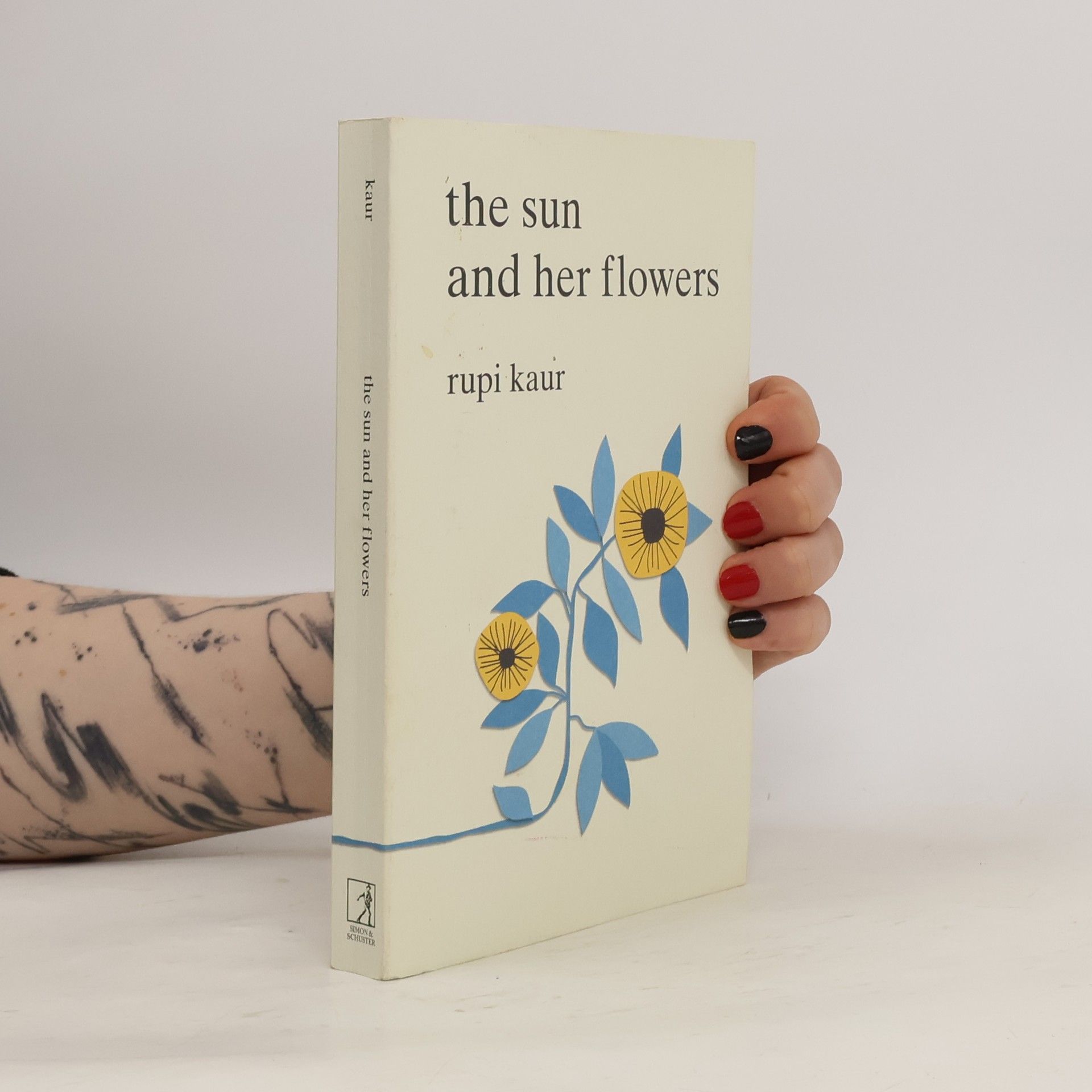 Rupi Kaur The Sun And Her Flowers