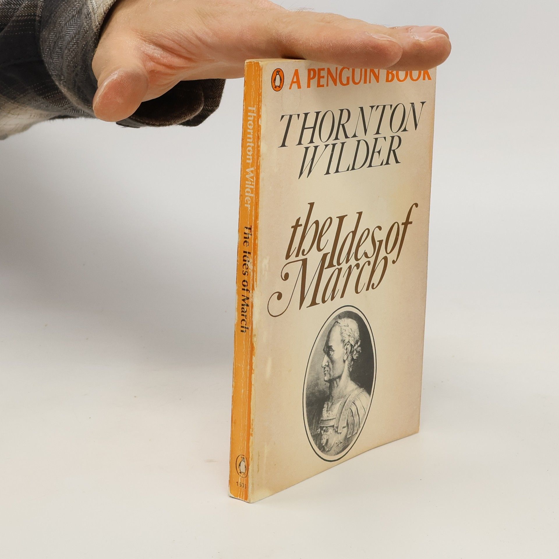 Thornton Wilder The Ideos of March