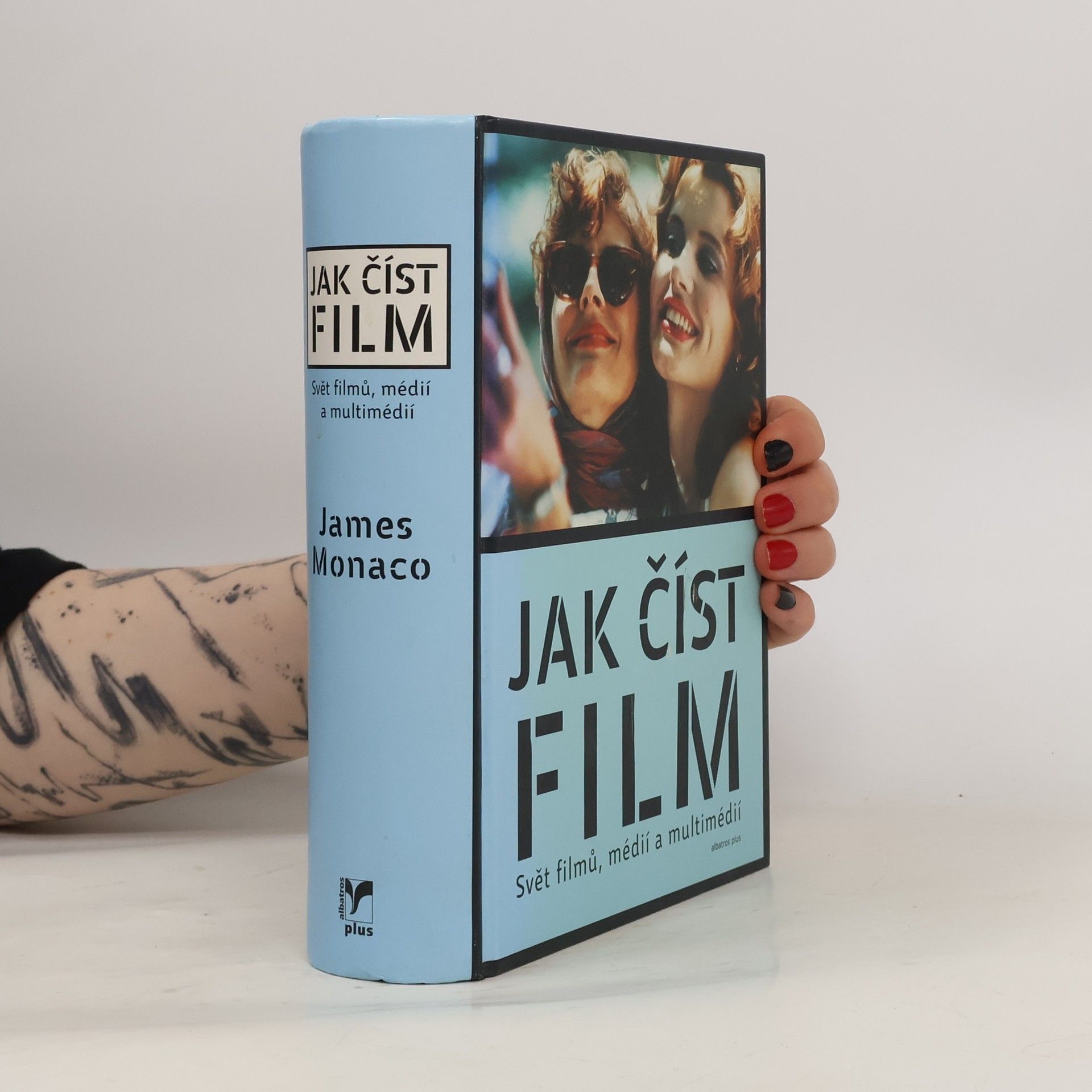 James Monaco Jak číst film: Svět filmů, médií a multimédií