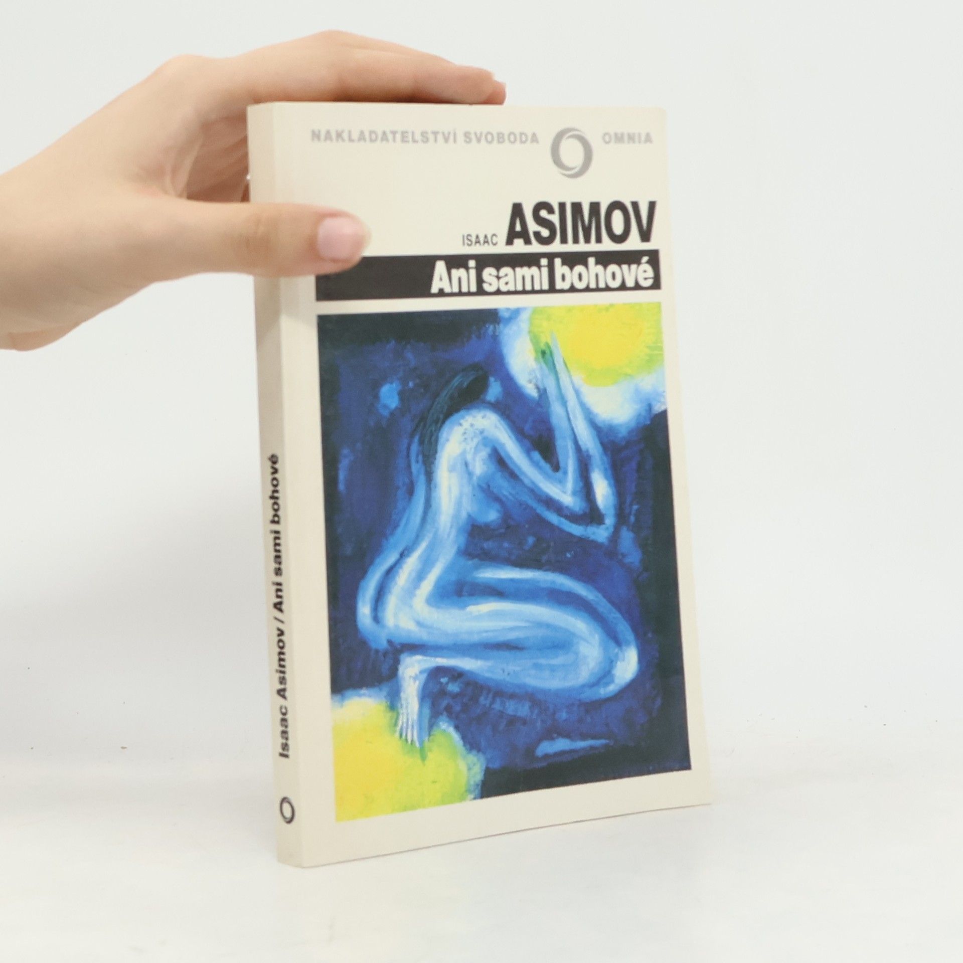 Isaac Asimov Ani sami bohové