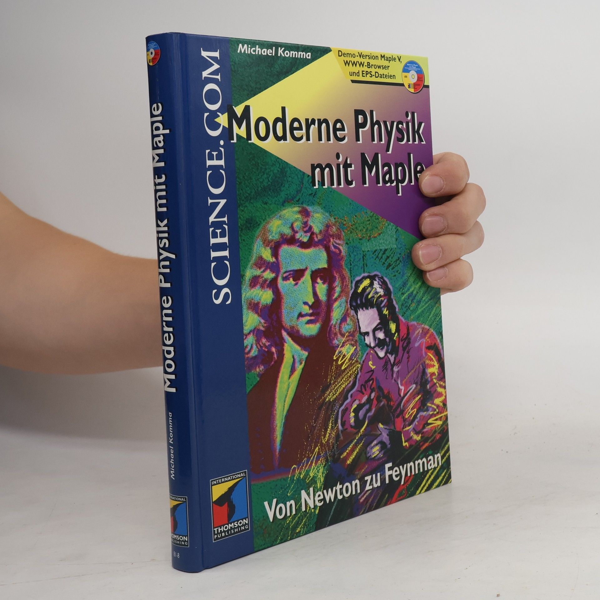 Karl Michael Komma Moderne Physik mit Maple