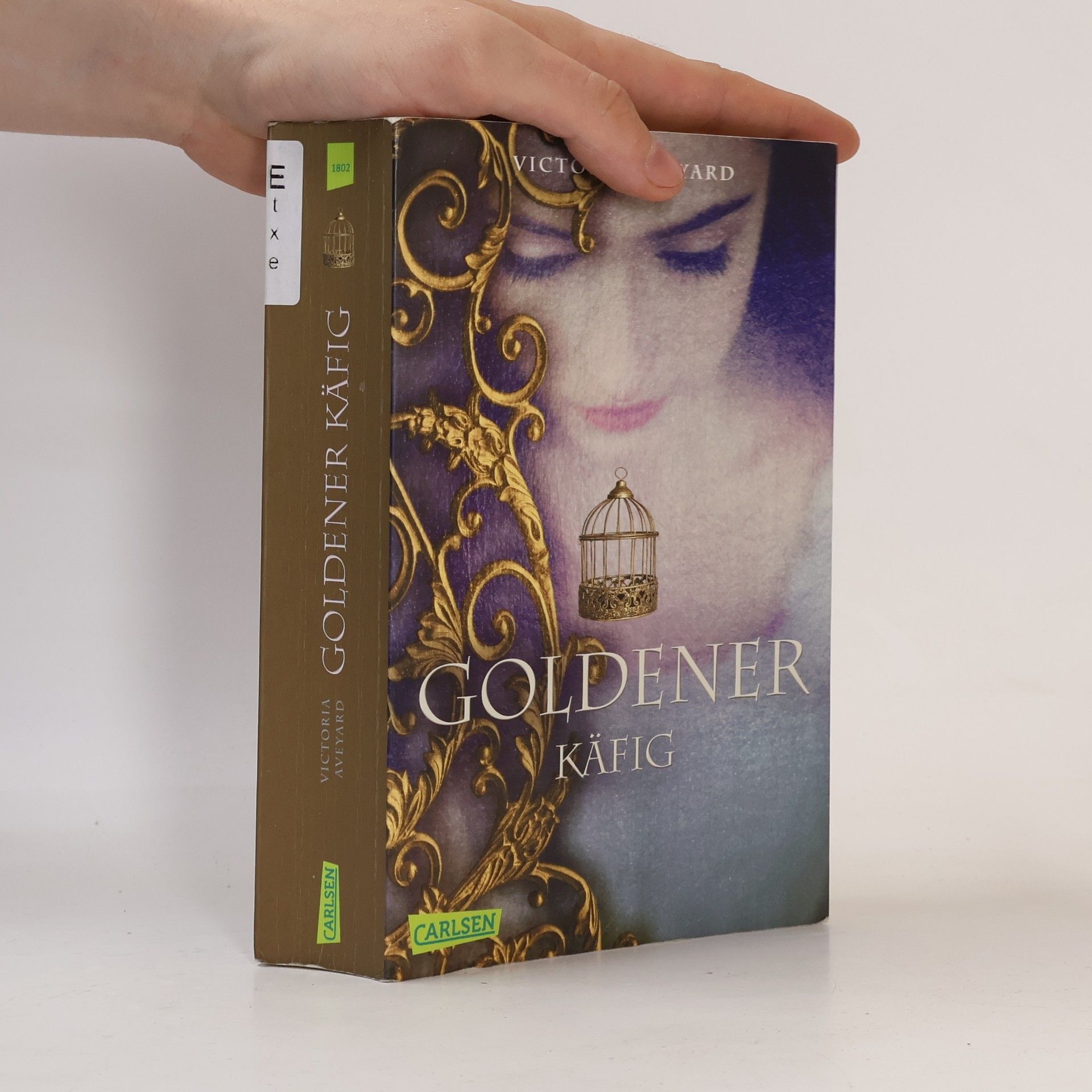 Victoria Aveyard Goldener Käfig