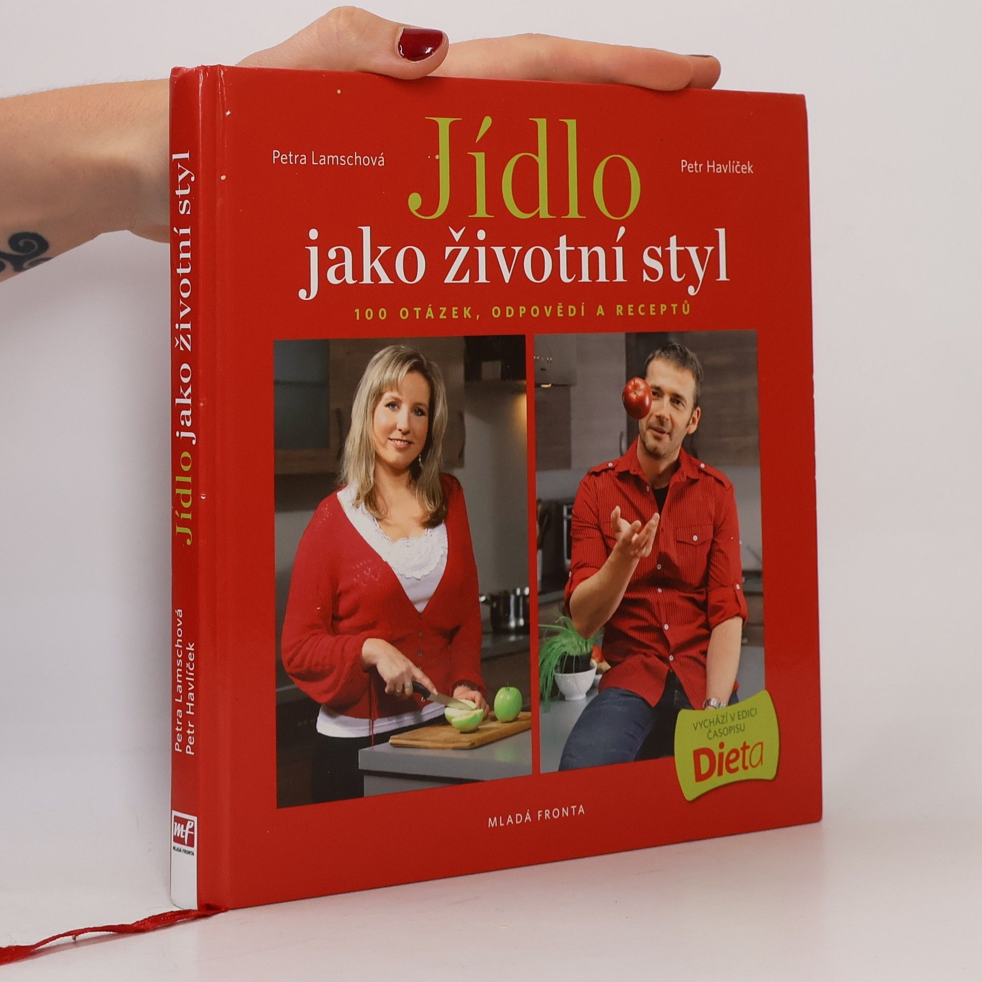 Petr Havlíček Jídlo jako životní styl, aneb 100 otázek, odpovědí a receptů