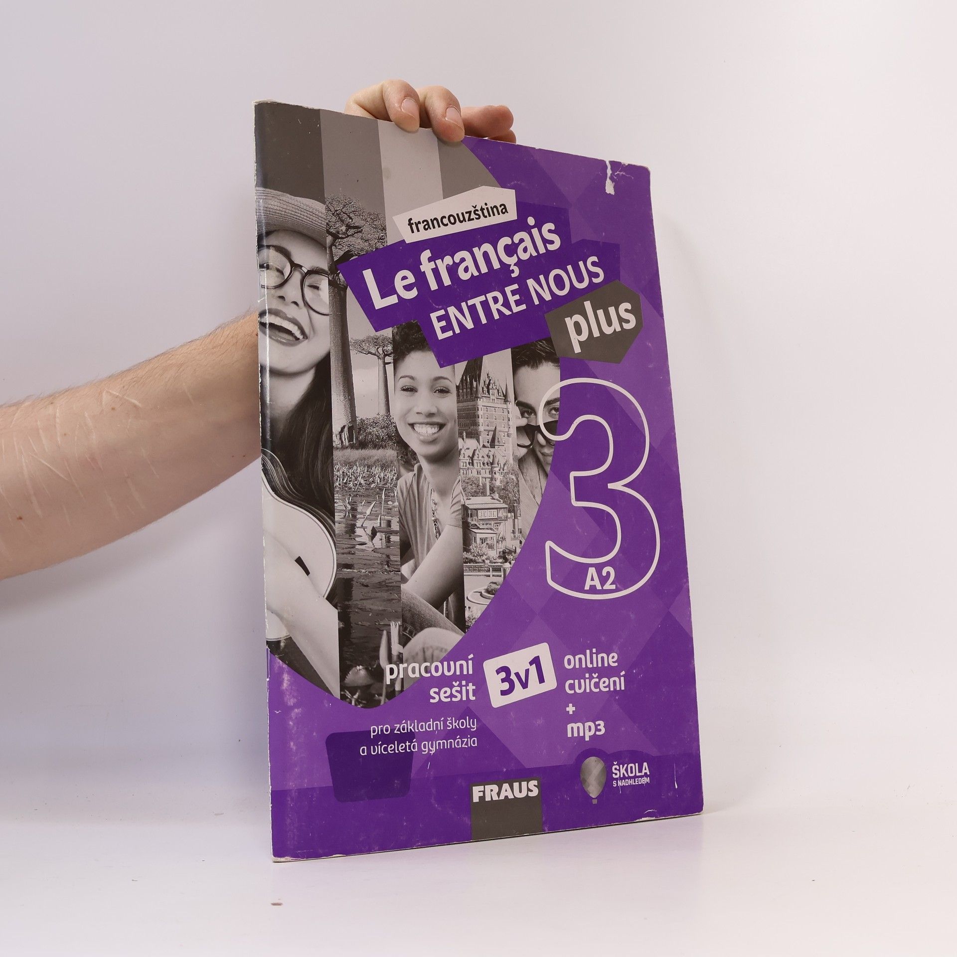 Various authors Le français entre nous plus 3. Pracovní sešit
