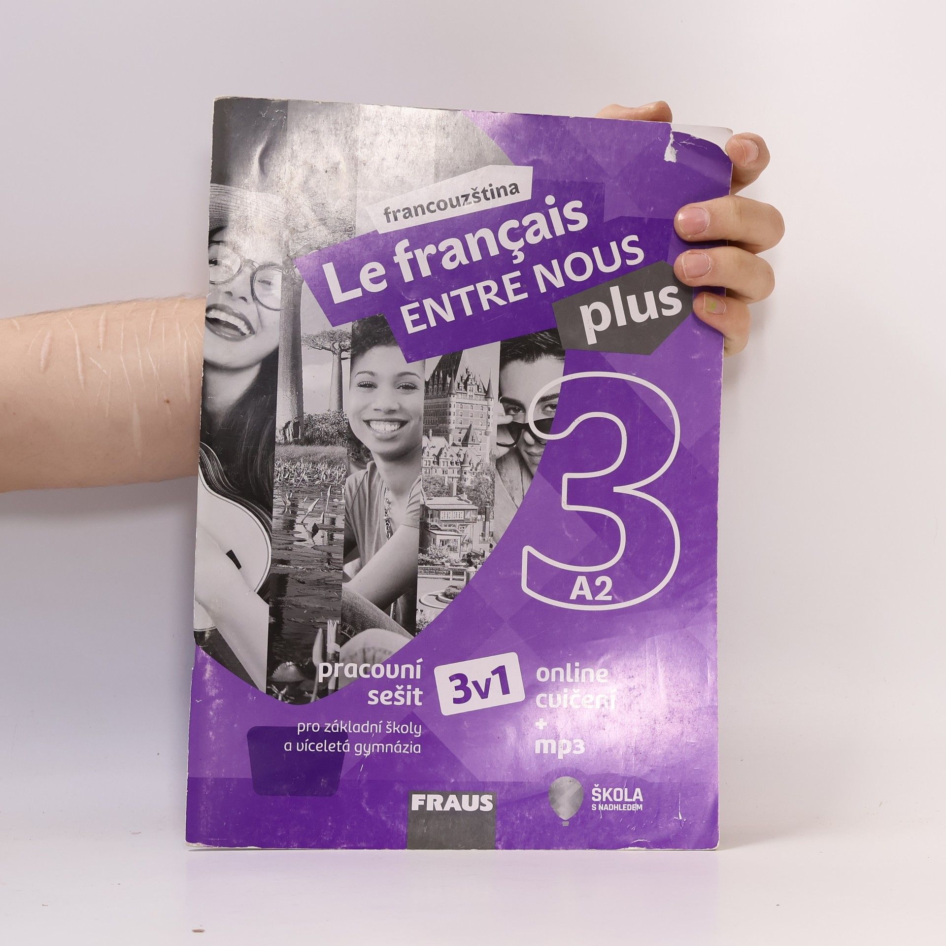 Various authors Le français entre nous plus 3. Pracovní sešit