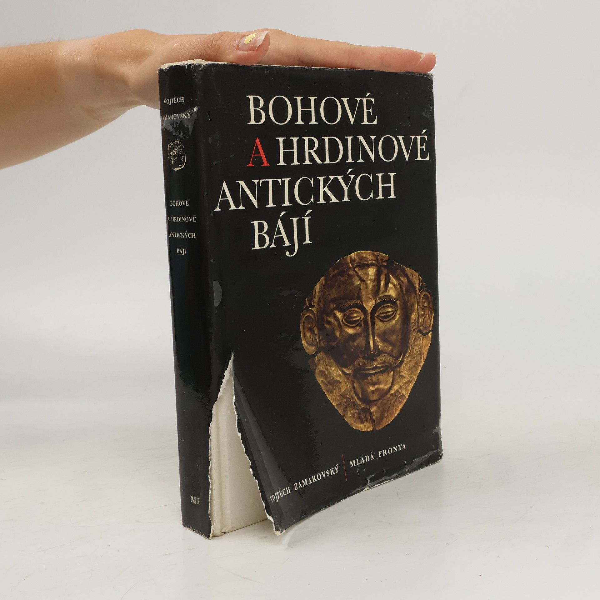 Vojtech Zamarovský Bohové a hrdinové antických bájí