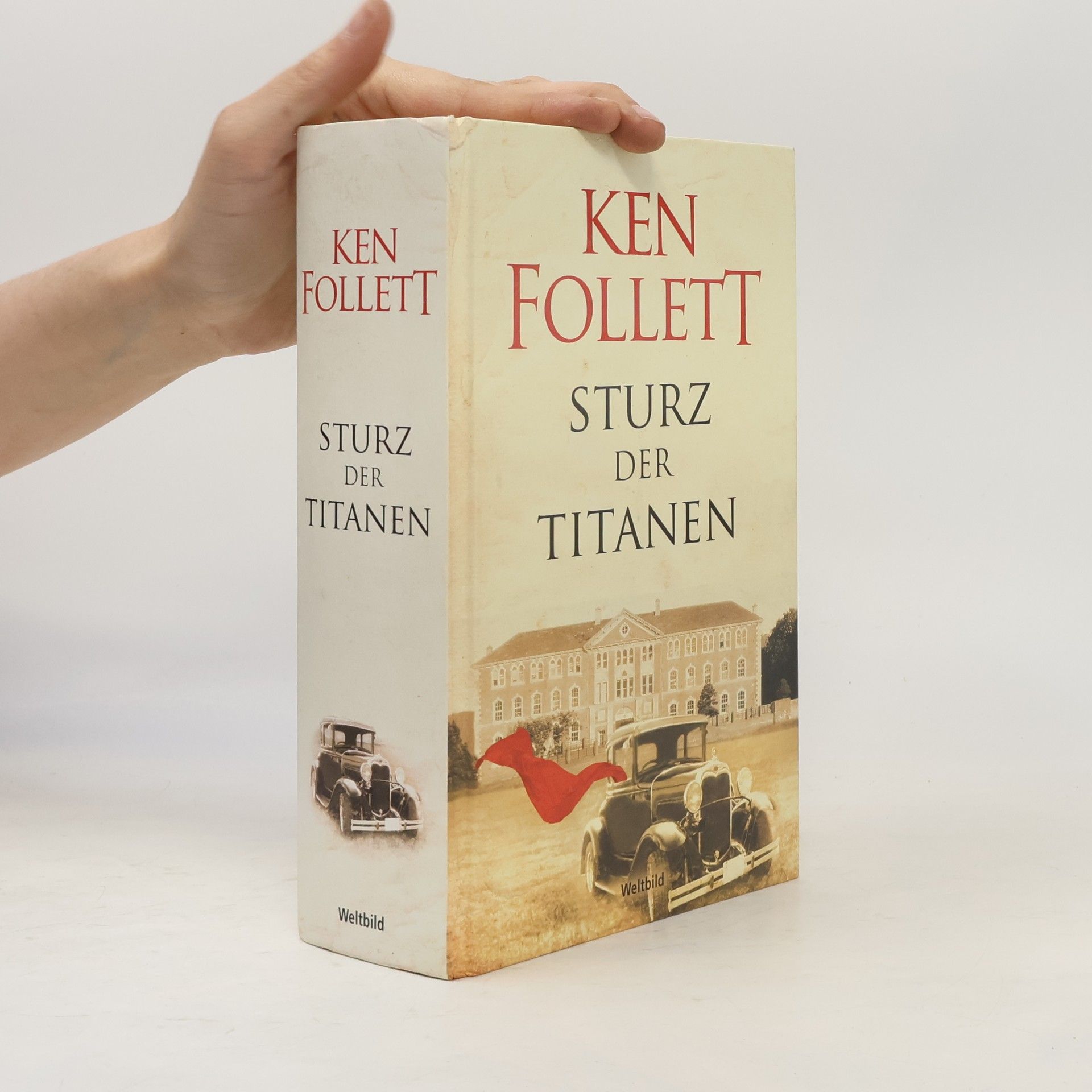 Ken Follett Sturz der Titanen